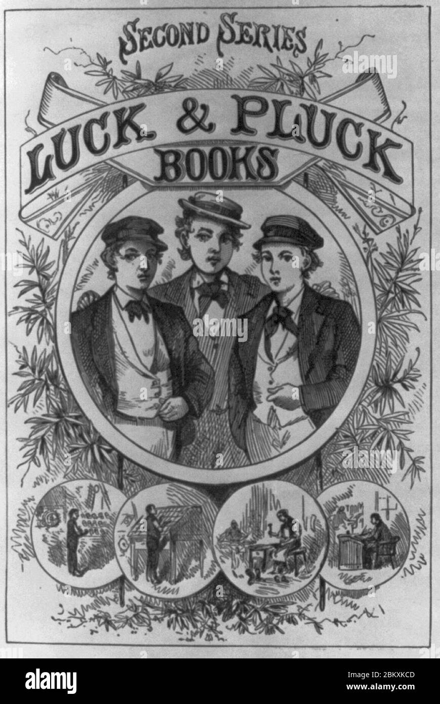 Illustrationen aus Horatio Alger-Büchern- ‘Luck and Pluck Books, Second Series‘ Titelblatt mit 3 Jungen Stockfoto