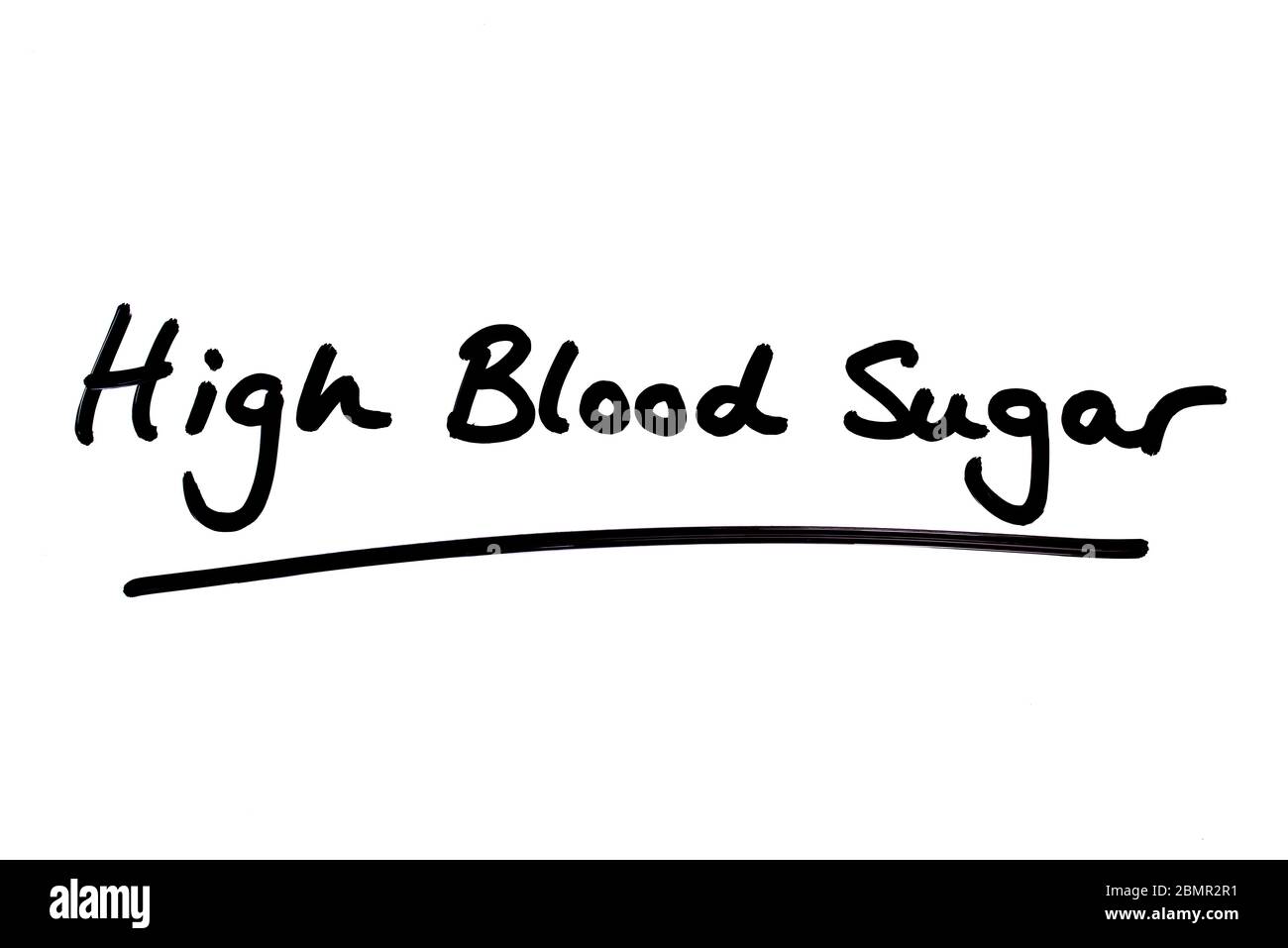 High Blood Sugar handgeschrieben auf weißem Hintergrund. Stockfoto