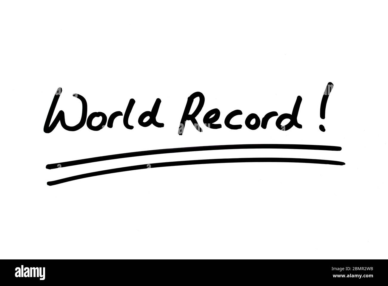 Weltrekord! Handgeschrieben auf weißem Hintergrund. Stockfoto