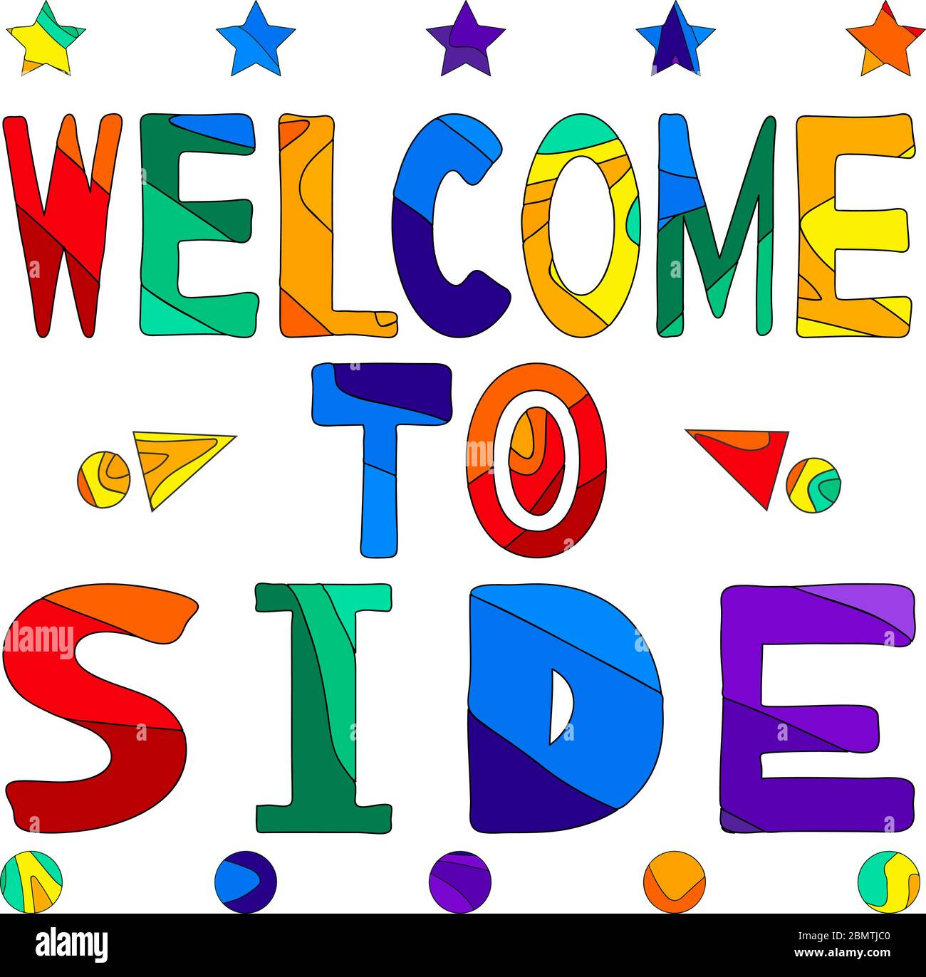 Willkommen bei Side - süße lustige bunte Inschrift. Side ist eine Stadt in der Türkei. Vektor handgezeichnete Farbe Beschriftung. T-Shirt, Poster, Bannertypografie Stock Vektor