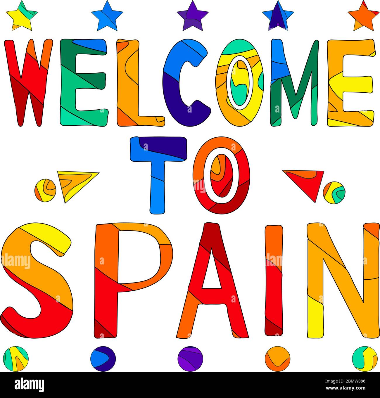 Willkommen in Spanien - niedliche mehrfarbige Cartoon Kontrast Inschrift. Spanien ist ein Land in Südeuropa. Es liegt auf der Iberischen Halbinsel. Stock Vektor