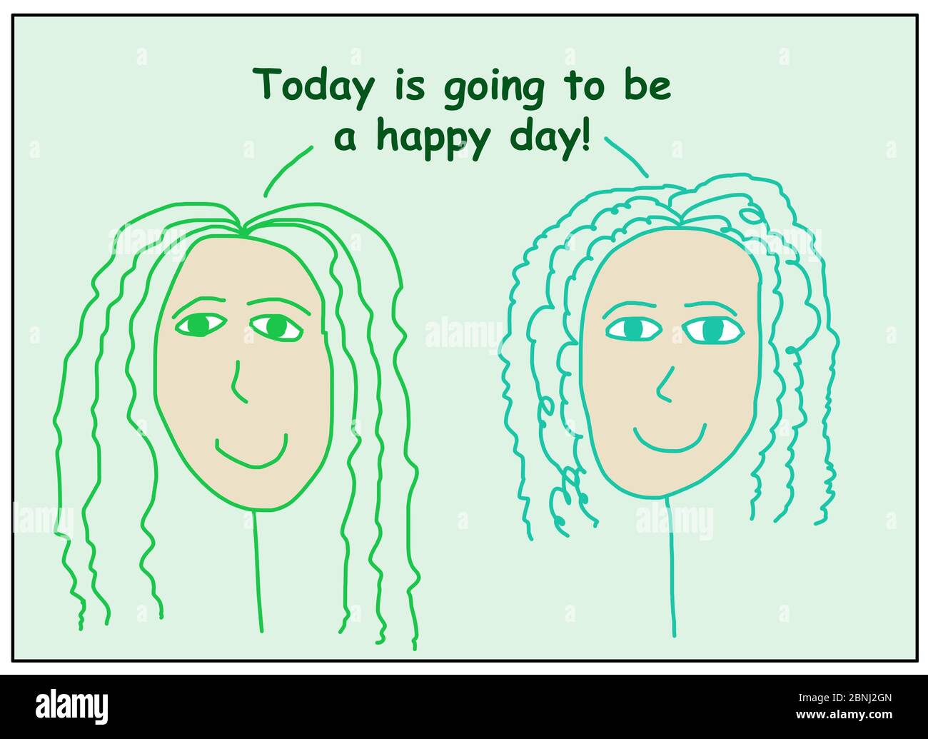 Farbe Cartoon von zwei lächelnden Frauen sagen, dass heute wird ein glücklicher Tag sein. Stockfoto