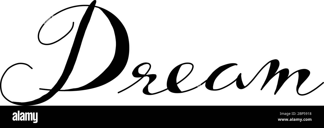 Schwarze Hand Zeichnung in Wort Traum auf weißem Hintergrund Stock Vektor