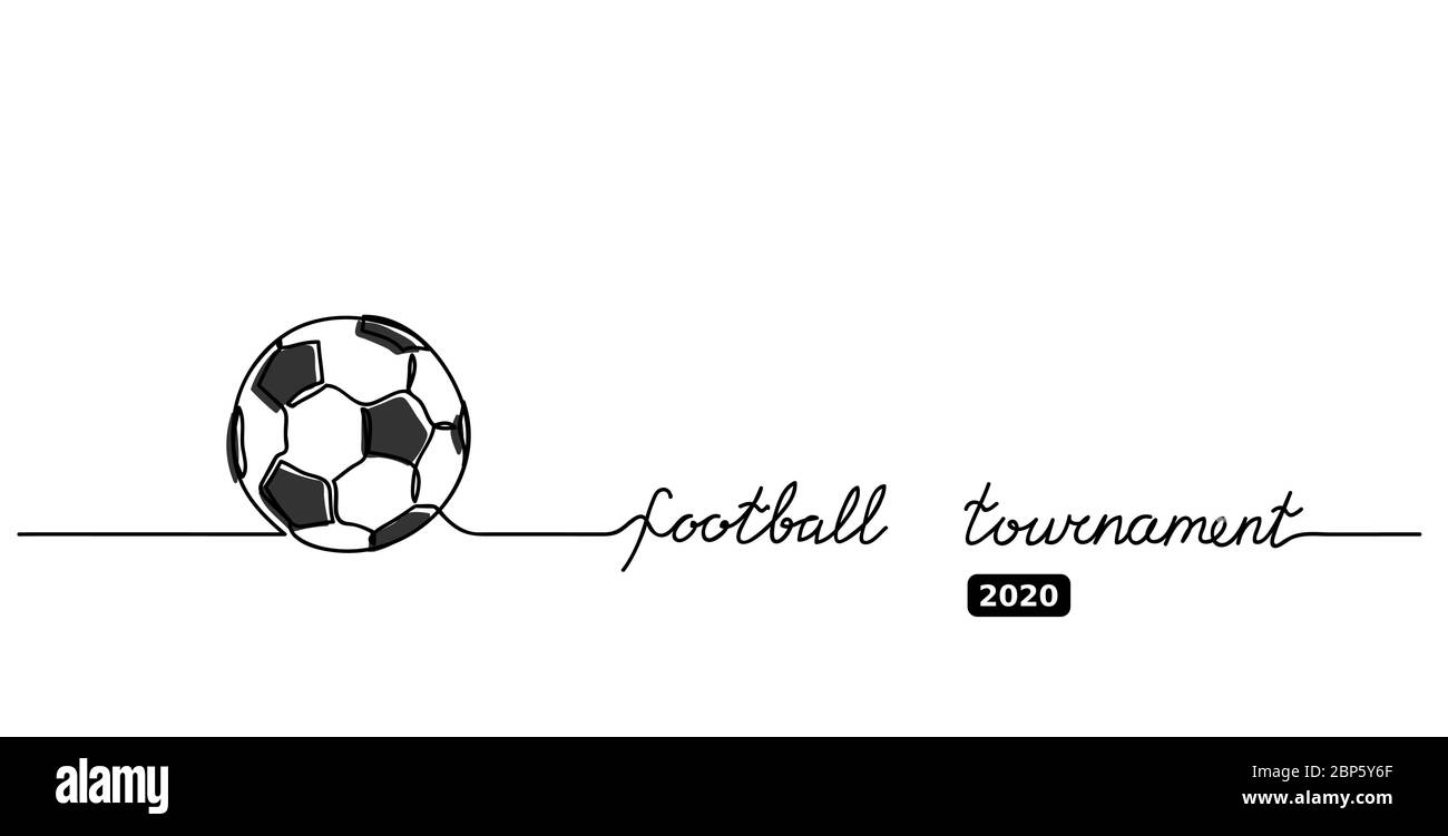 Fußball, Fußballturnier, Spiel 2020. Eine durchgehende Linienzeichnung des Fußballballs. Einfaches Banner, Hintergrund, Poster Stock Vektor