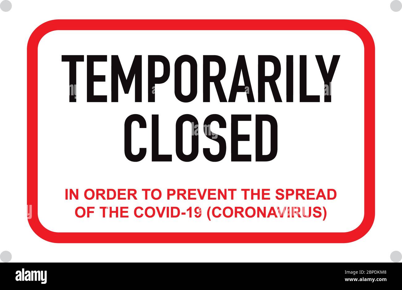Büro vorübergehend geschlossen Zeichen der Coronavirus Nachrichten. Warnschild für Informationen über Quarantänemaßnahmen an öffentlichen Orten. COVID für Einschränkung und Vorsicht Stock Vektor