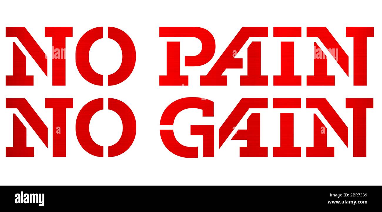 Keine Schmerz kein Gewinn Text rot metallic Abbildung: inspirational Muskel fitness Stockfoto