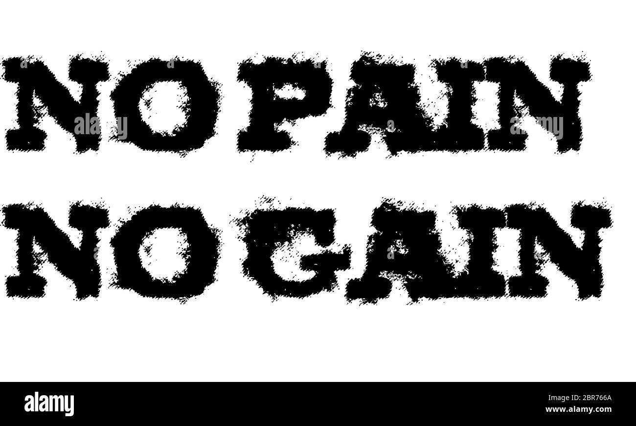 Inspirational keine Schmerz kein Gewinn Sport Erfolg übung Finanzierung Abbildung Stockfoto