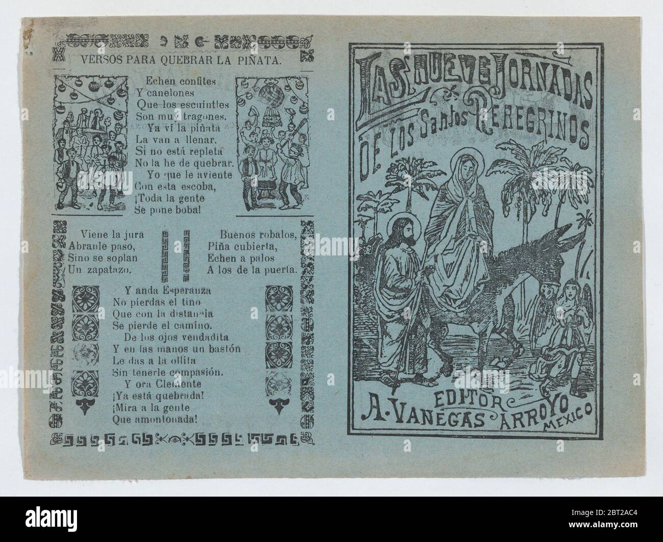 Zwei Werbeschilder auf dem gleichen Blatt für Materialien von Vanegas Arroyo veröffentlicht gedruckt, die eine auf der linken Seite hat Verse zu Brechen a pi begleiten&#xf1;ata und rechts, über religiöse Pilger mit einem Bild der Heiligen Familie auf der Flucht nach Ägypten, ca.. 1900-10. Stockfoto