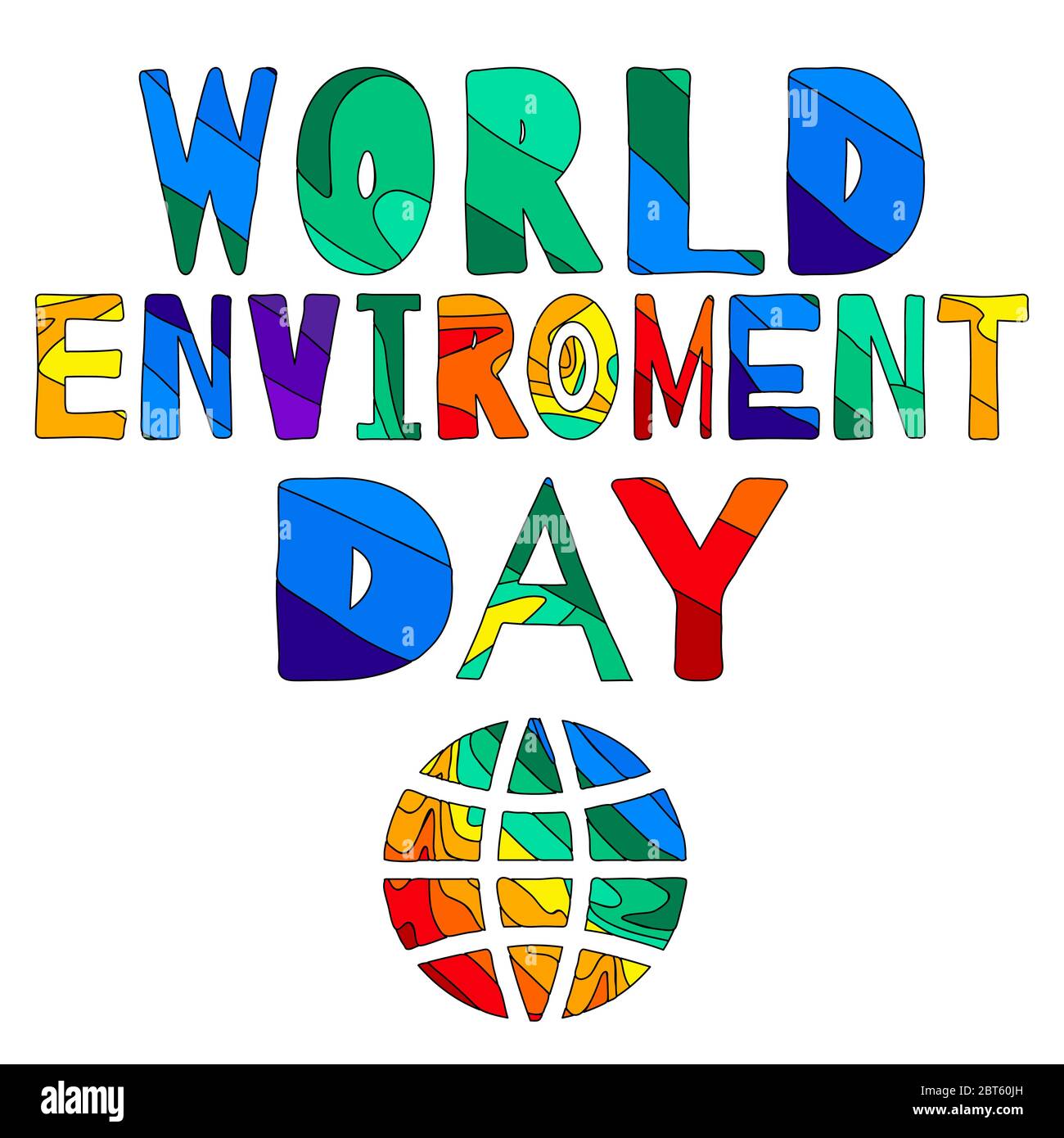 World enviroment Day - lustige Cartoon mehrfarbige Inschrift und der Globus (schematisch). Die Inschrift für Banner, Poster und Drucke. Stock Vektor
