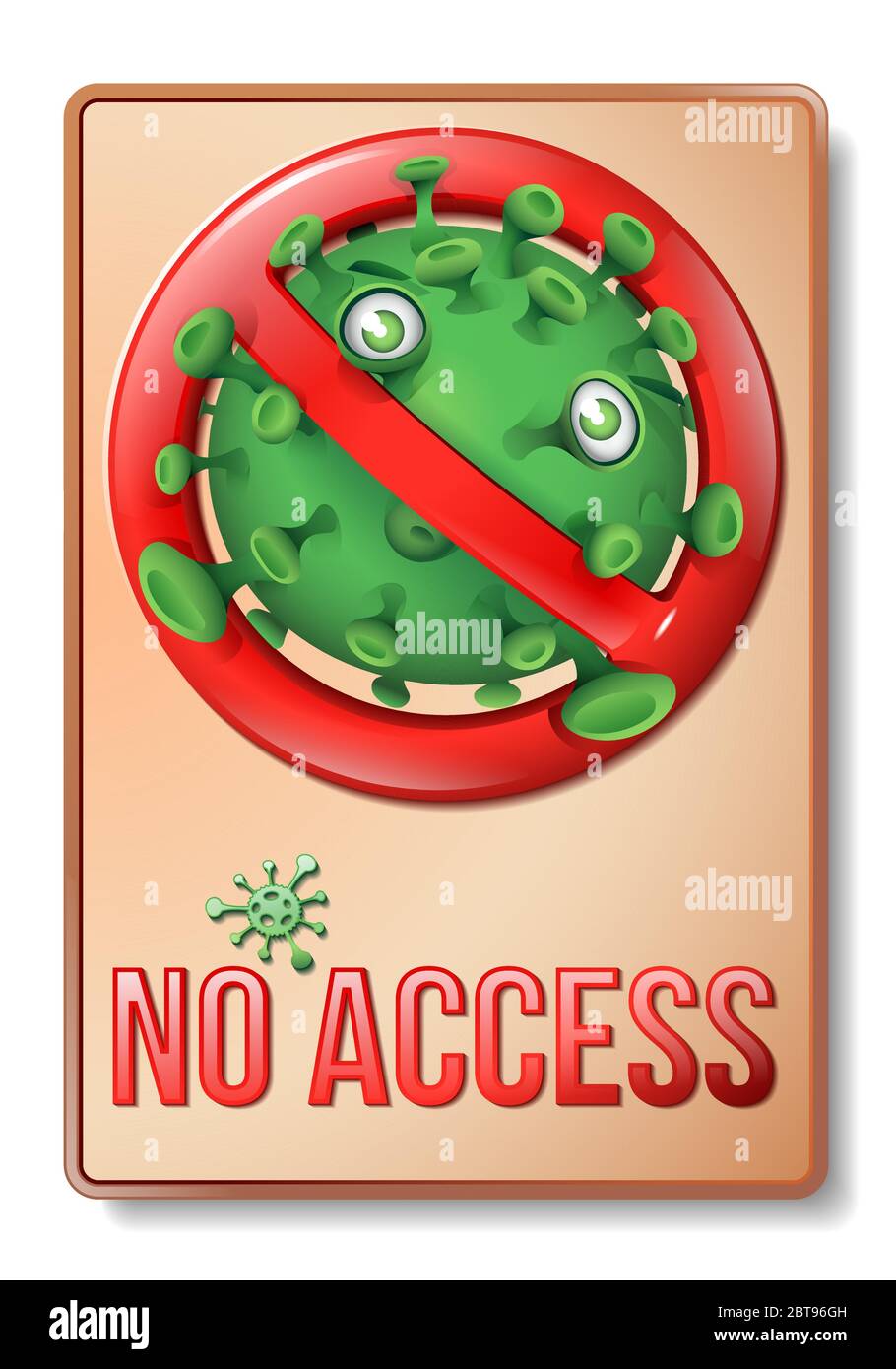 Ein Retro-Stil Prohibition-Schild mit einem niedlichen lustigen grünen Virus - No Access Stock Vektor