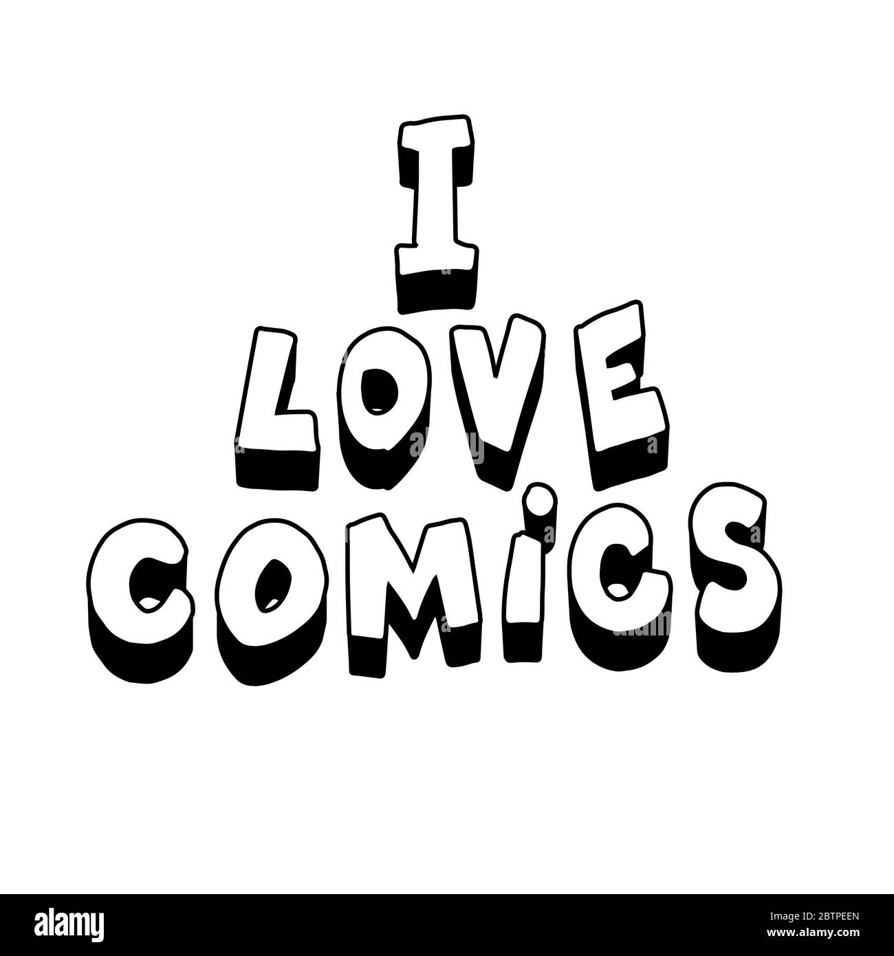 Die Inschrift Ich liebe Comics. Isoliert auf weißem Hintergrund. Stock Vektor
