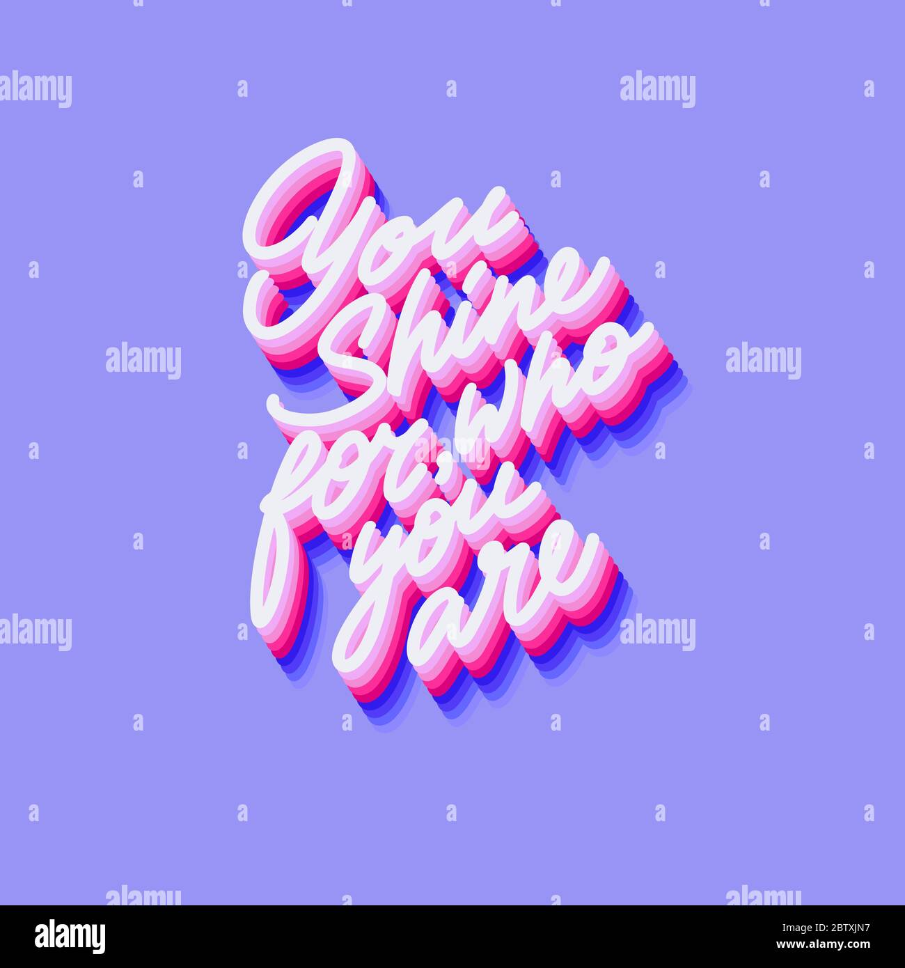 Die Inschrift, für die du glänzt, wer du bist. Moderner Schriftzug mit Volumen und Schatten. 3d-Effekt. Kursiv. Stock Vektor