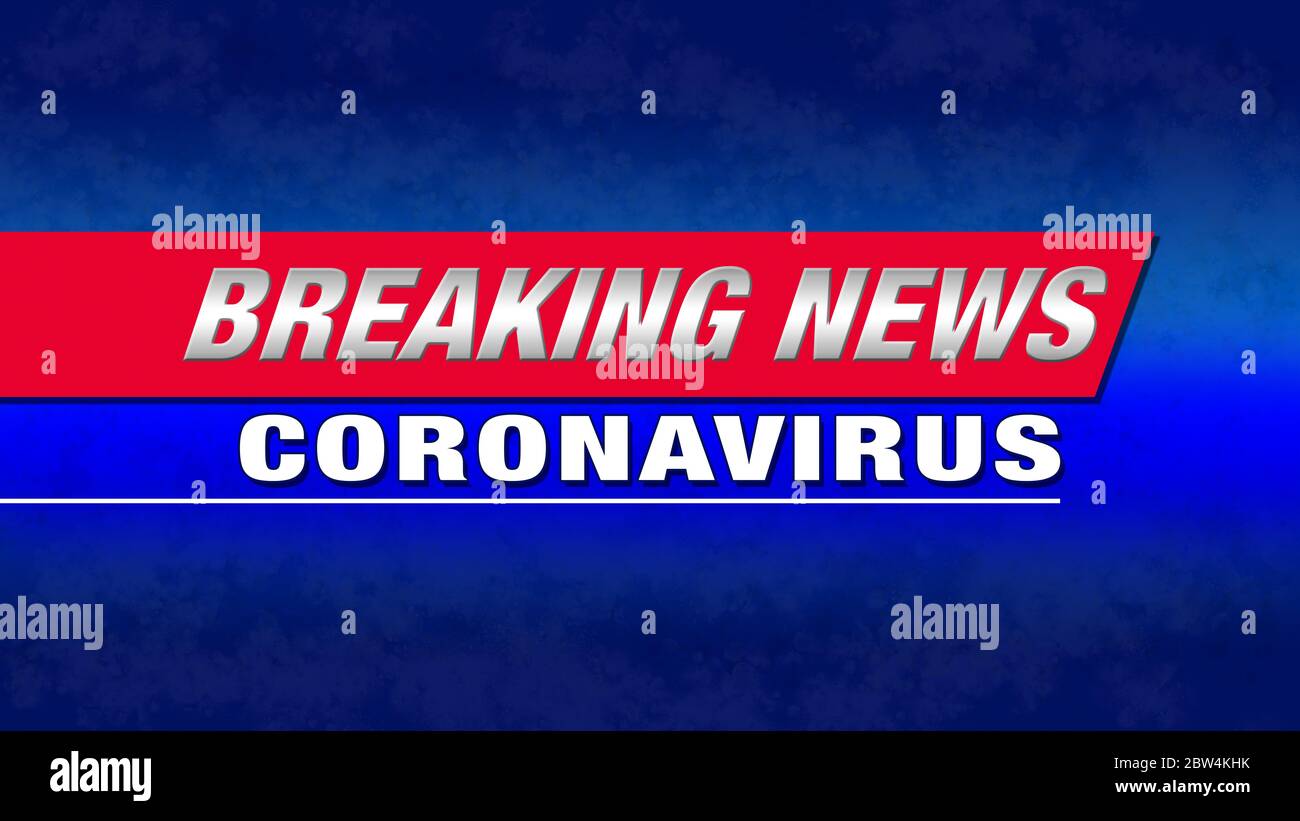 Breaking News Coronavirus Text in rot, weiß, & blau in einem Breitbild-Banner 16:9 Stockfoto