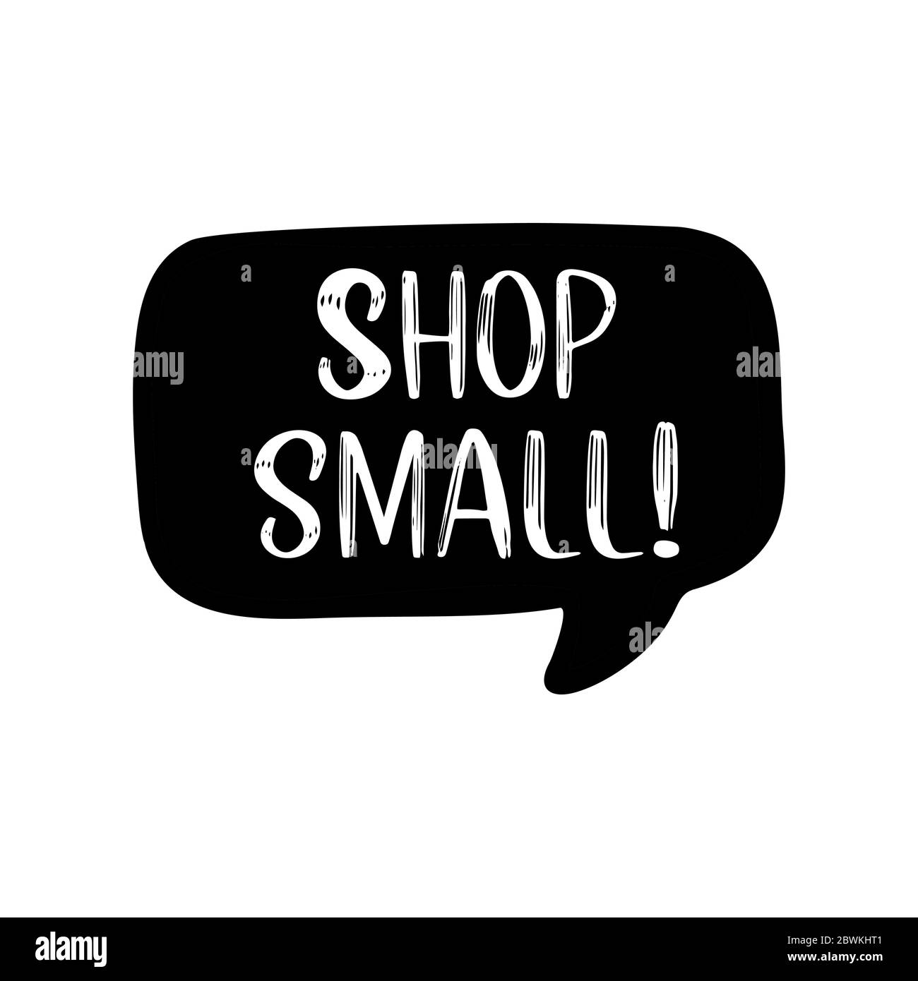 Hand skizziert Shop kleines Zitat mit Sprechblase. Beschriftung für Banner, Header, Werbung, Ankündigung. Stock Vektor