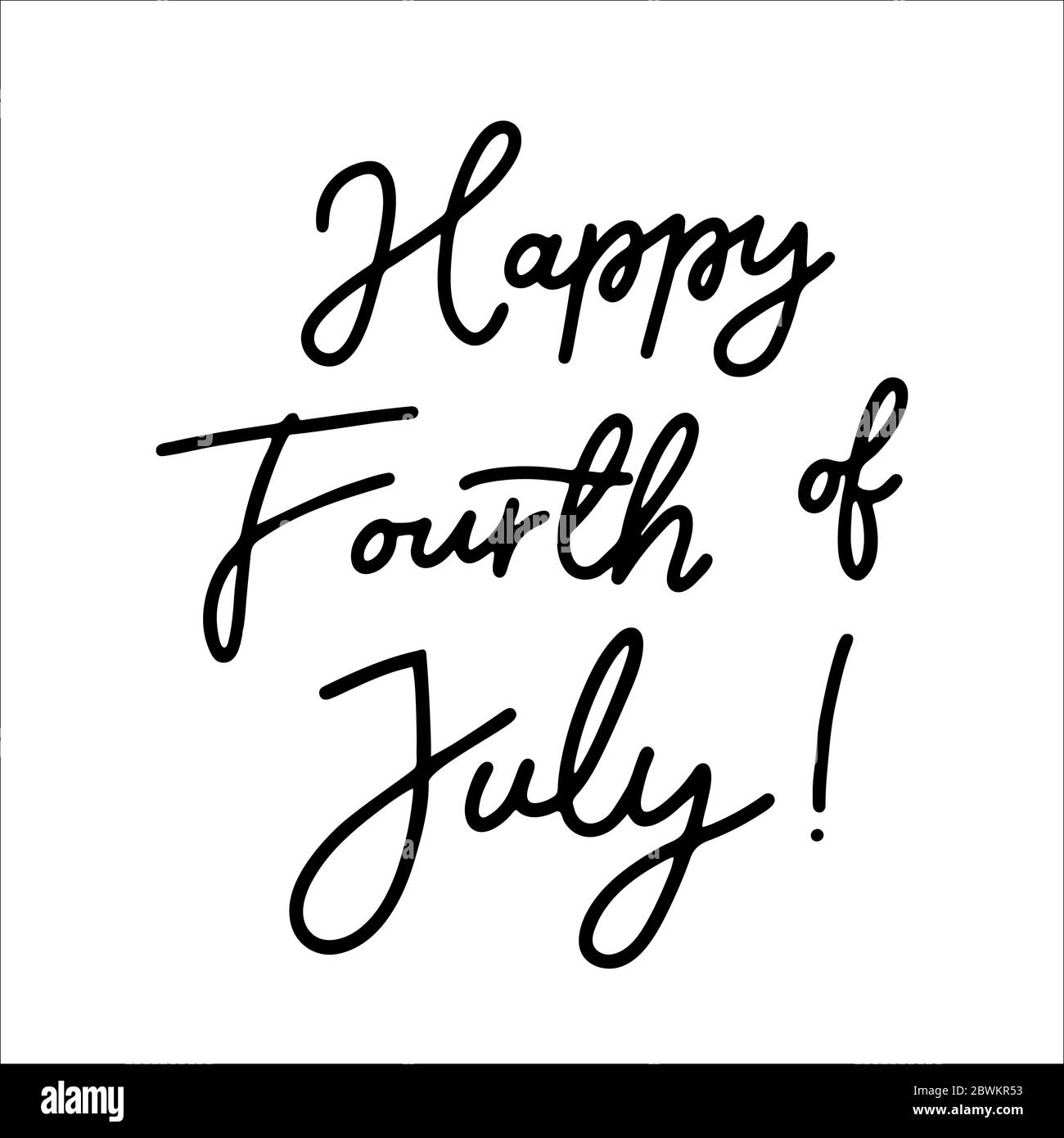 Juli. Handgezeichnet Happy Fourth of July Zitat. Unabhängigkeitstag Kalligraphie. Schriftzug für Postkarte, Einladung, Poster, Icon, Banner Stock Vektor