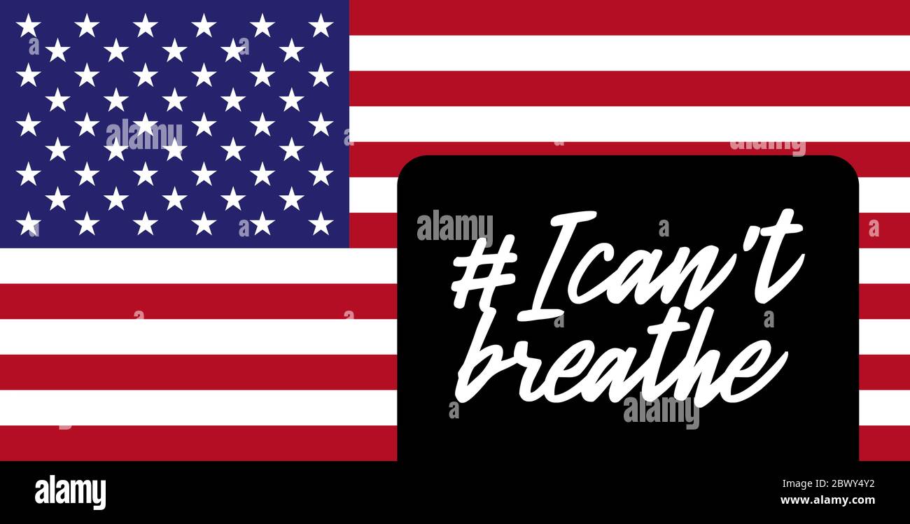 US-Flagge Farben und Schriftzüge Text I kann NICHT ATMEN.Symbol des Protests.Textnachricht für Protestaktion.Vektor-Ilustration Stock Vektor