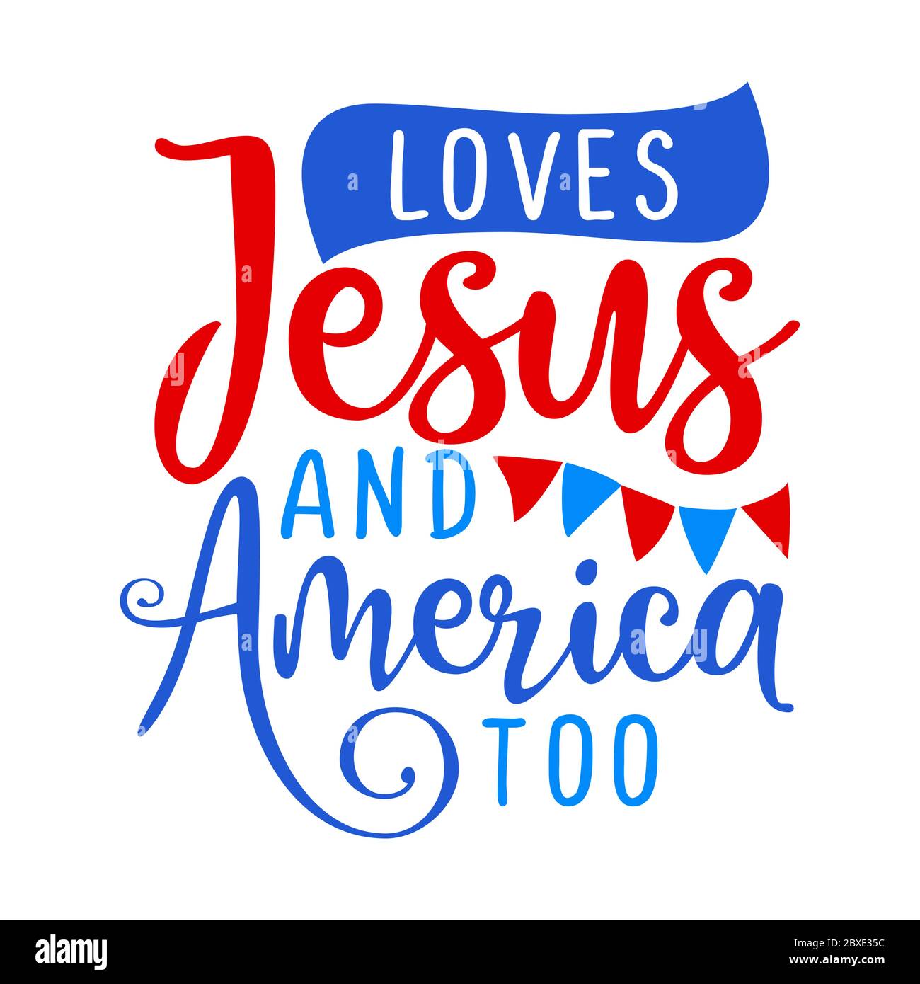Liebt Jesus und Amerika - Happy Independence Day 4. Juli Schriftzug Design Illustration. Gut für Werbung, Plakat, Ankündigung, Einladung, Party Stock Vektor
