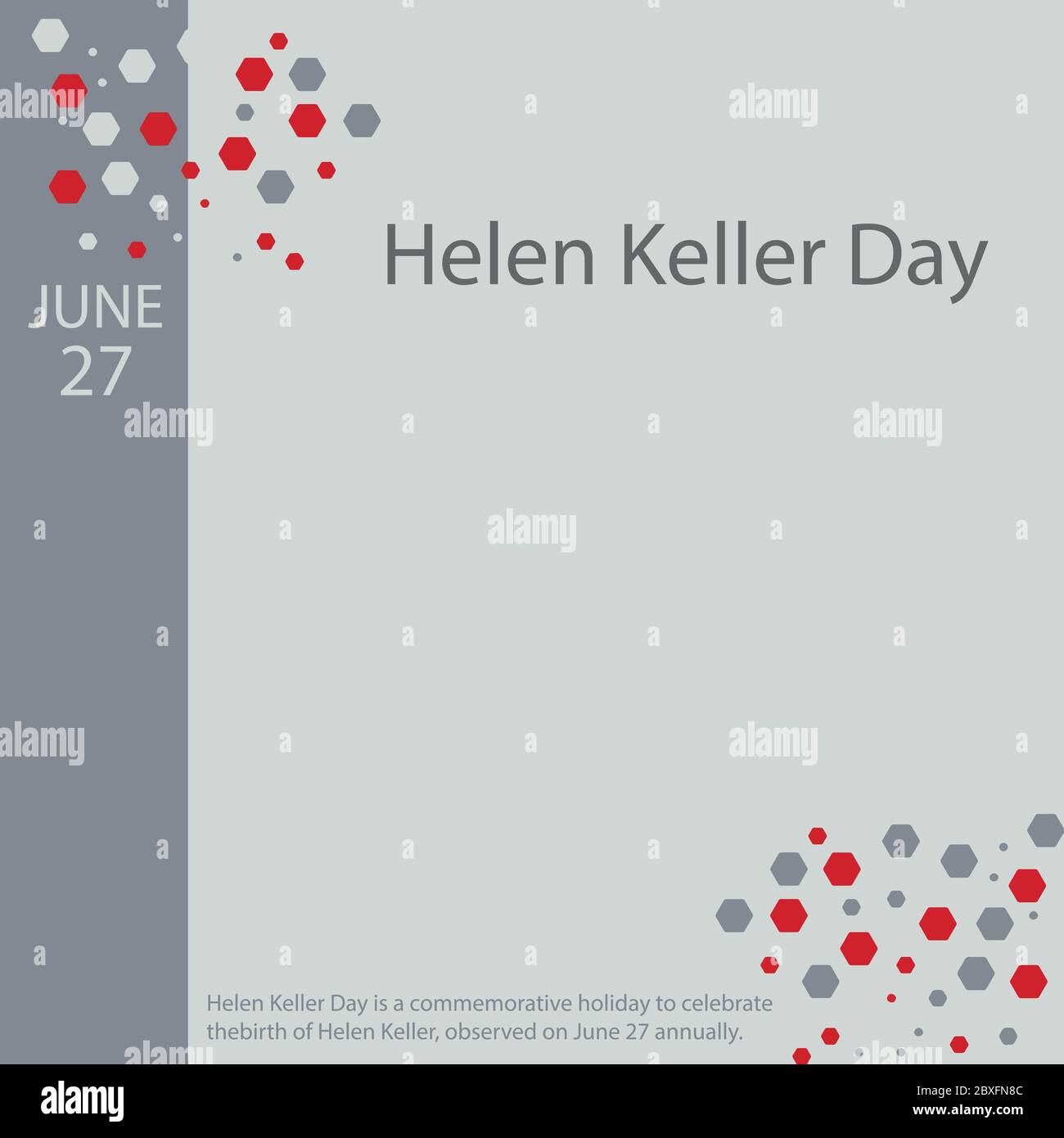 Helen Keller Day ist ein Feiertag zur Feier der Geburt von Helen Keller, die am 27. Juni jährlich begangen wird. Stock Vektor