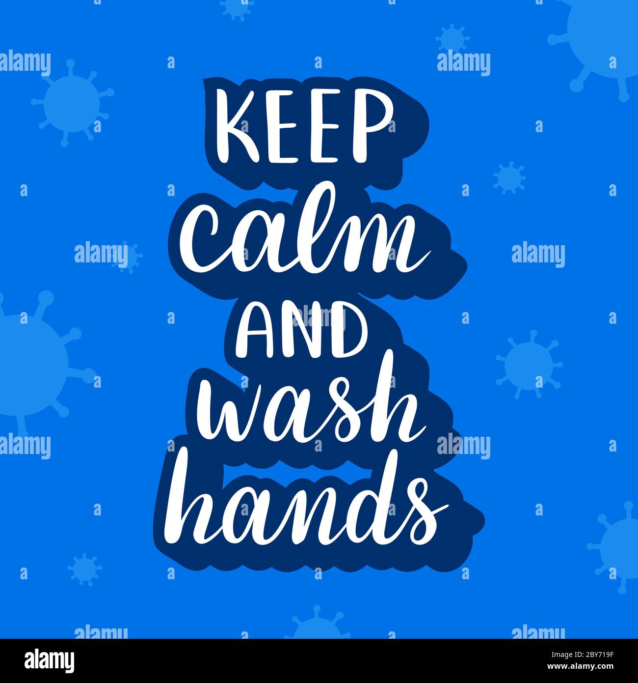 Halten Sie ruhig und waschen Hände Schriftzug Banner mit Virus Doodles, Motivationszitat für Coronavirus Epidemie, Spaß Slogan zur Prävention von covid-19 Stock Vektor
