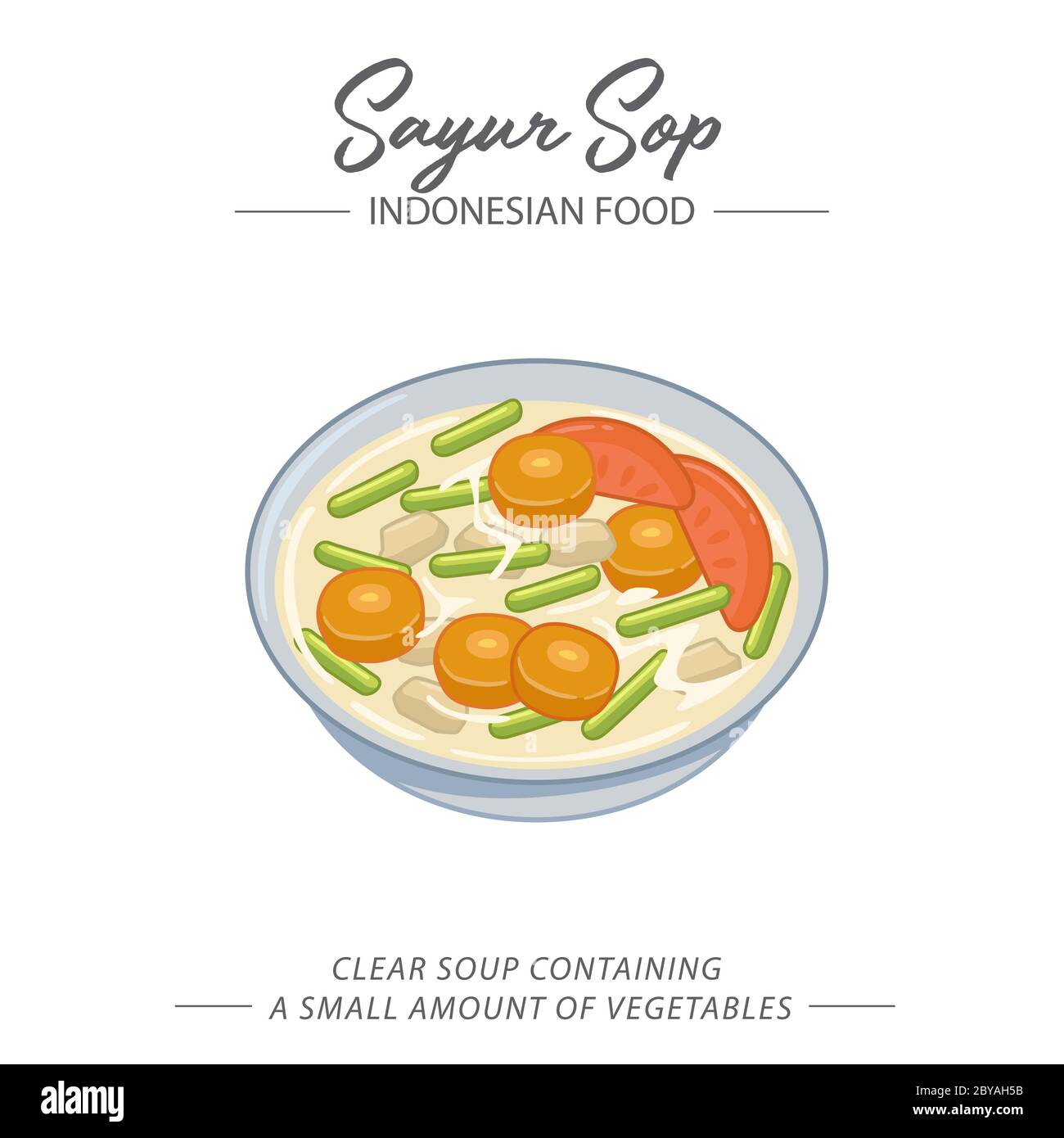 Gemüsesuppe, die vor allem in Indonesien essen, ist eine klare Suppe, die Fleisch wie Huhn und Rindfleisch und verschiedene Arten von Gemüse wie Karotten enthält. Stock Vektor