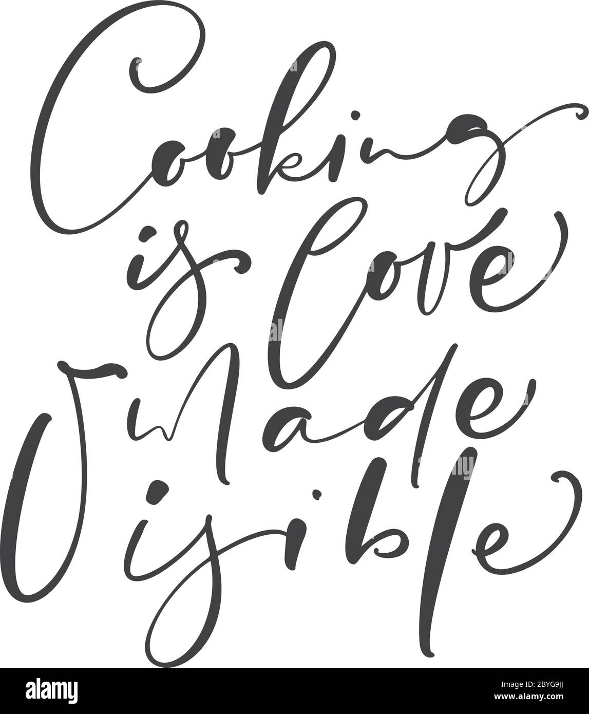 Kochen ist Liebe sichtbar gemacht Kalligraphie Schriftzug Vektor-Text für Lebensmittel Blog Küche. Handgezeichnete niedliche Zitat Design Kochelement. Für Restaurant Stock Vektor