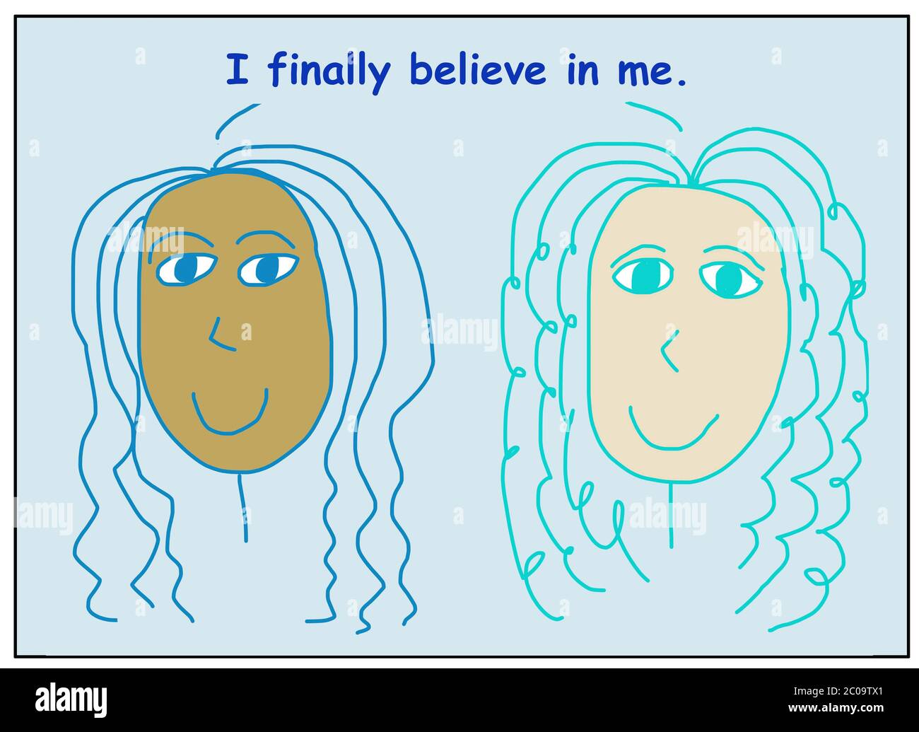 Farbe Cartoon von zwei lächelnden, schönen und ethnisch vielfältigen Frauen besagt, dass ich endlich an mich glauben. Stockfoto