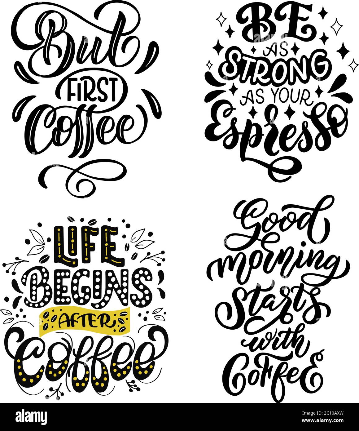 Eine Reihe motivierender Sätze über Kaffee. Vektorgrafiken auf weißem Hintergrund, für die Gestaltung von Postkarten, Plakaten, Bannern, Drucken für T-Shirts Stock Vektor