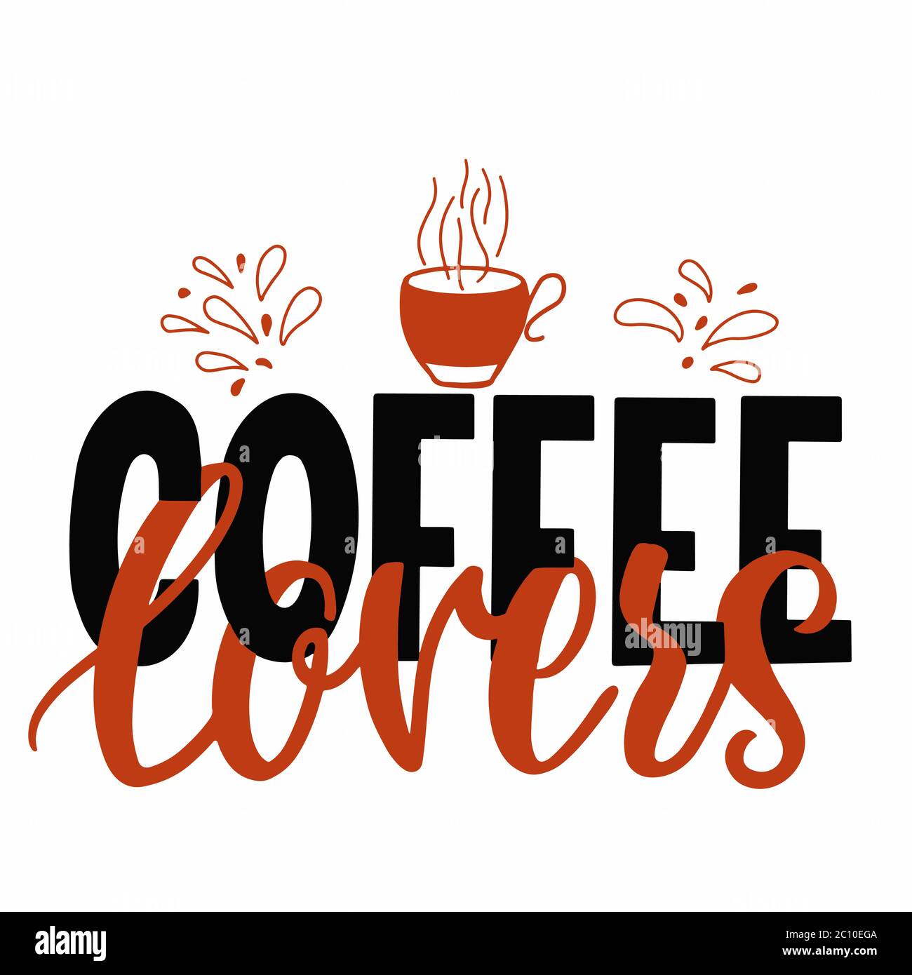 Bild mit der Inschrift - Kaffeeliebhaber - und Tasse in Vektorgrafik auf weißem Hintergrund. Für die Gestaltung von Postkarten, Plakaten, Covers, Drucke für Stock Vektor