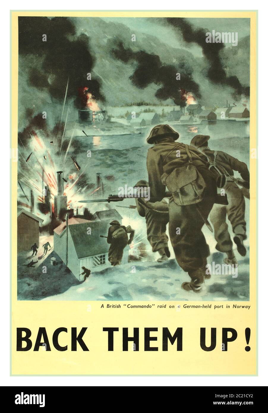 WW2 UK Vintage Propaganda Poster - 'Back them up ! 'Poster zum Zweiten Weltkrieg, 'EIN britischer 'Commando'-Angriff auf einen deutschen Hafen in Norwegen', gedruckt von Fosh & Cross London Stockfoto