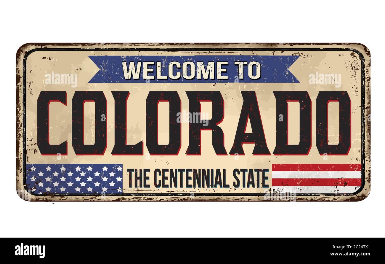 Zu den Colorado vintage rostiges Metall Zeichen auf weißem Hintergrund Willkommen, Vector Illustration Stock Vektor