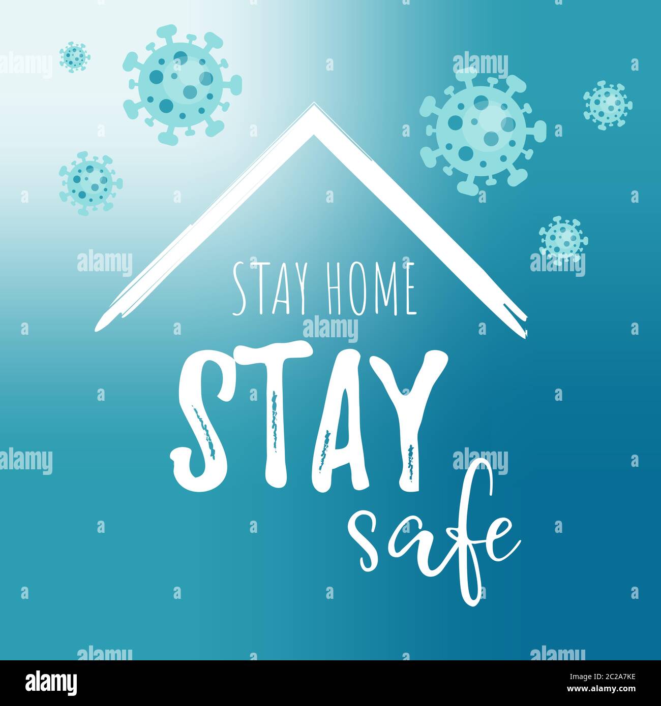 Bleiben Sie Zu Hause, Bleiben Sie Sicher. Coronavirus-Schriftzug Konzept. Covid-19 Typografie-Poster. Stock Vektor