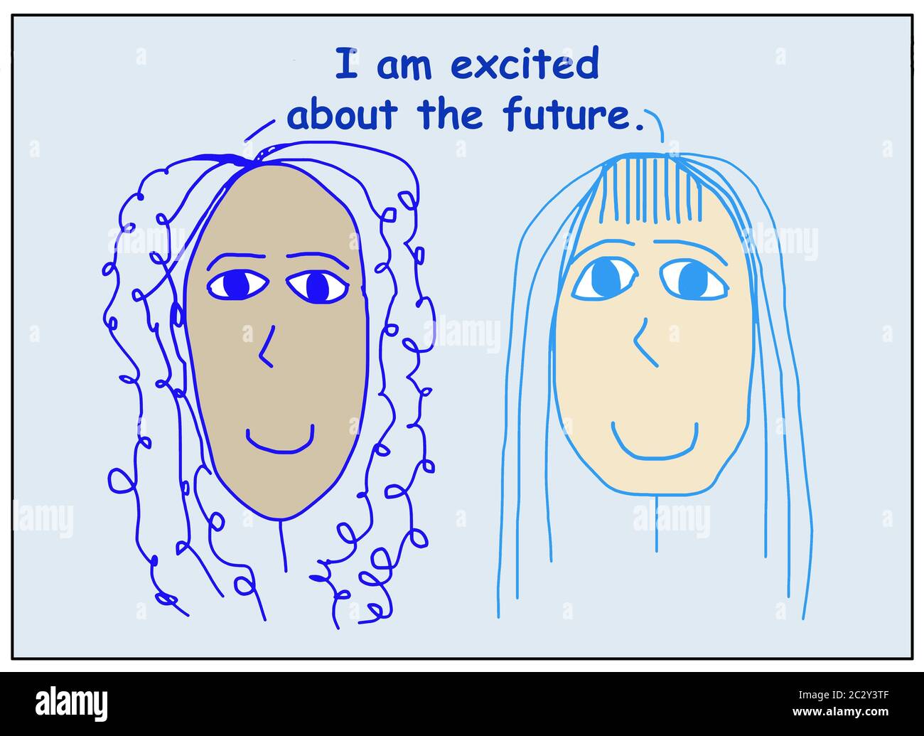 Farbige Karikatur von zwei lächelnden, schönen, ethnisch verschiedenen Frauen, die sagen, ich bin über die Zukunft aufgeregt. Stockfoto