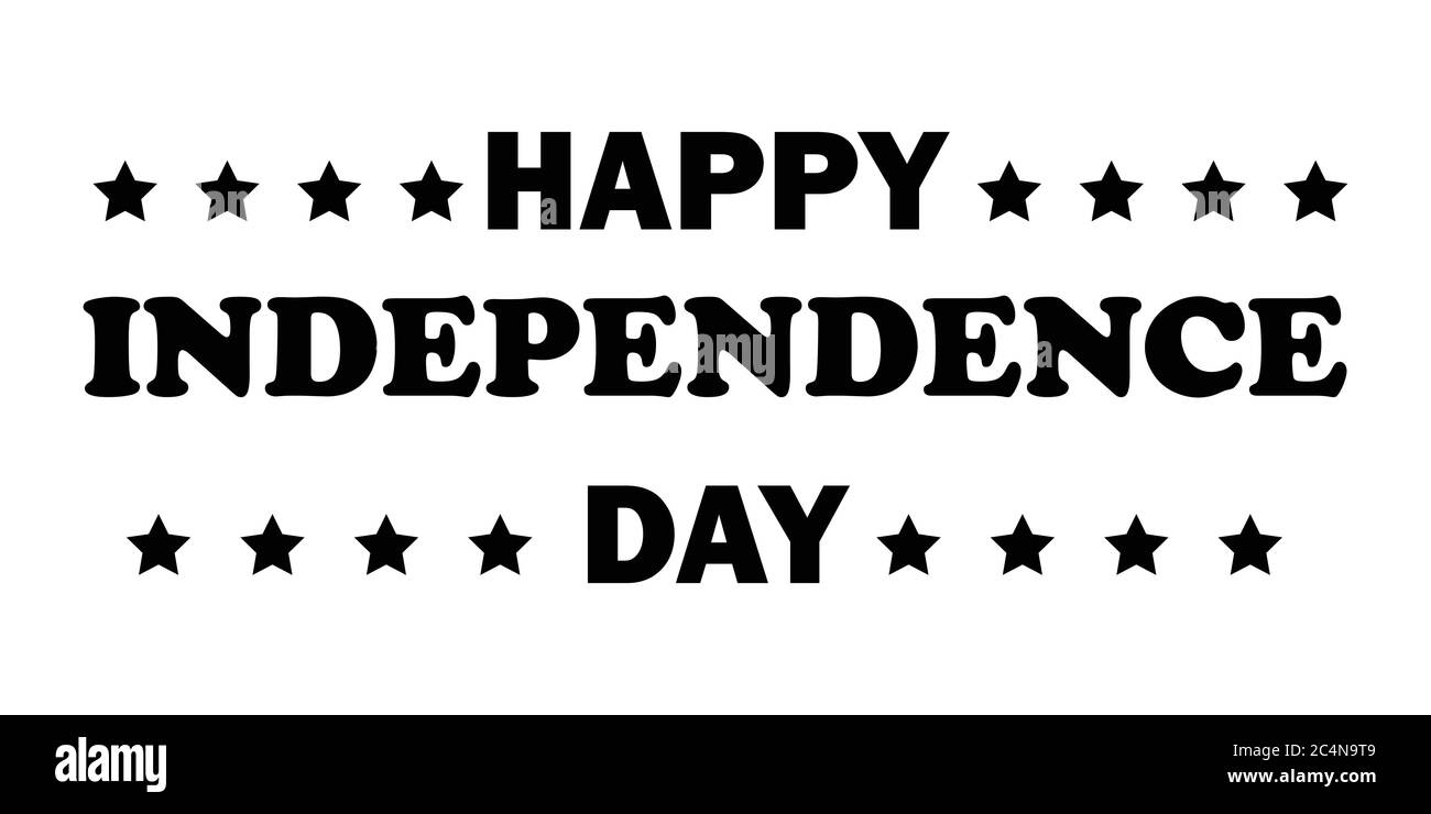 Happy Independence Day Text mit Sternen. 4. Juli Feiertagsfeier Amerika USA. Schwarzes Poster Illustration isoliert auf weißem Hintergrund. Stock Vektor