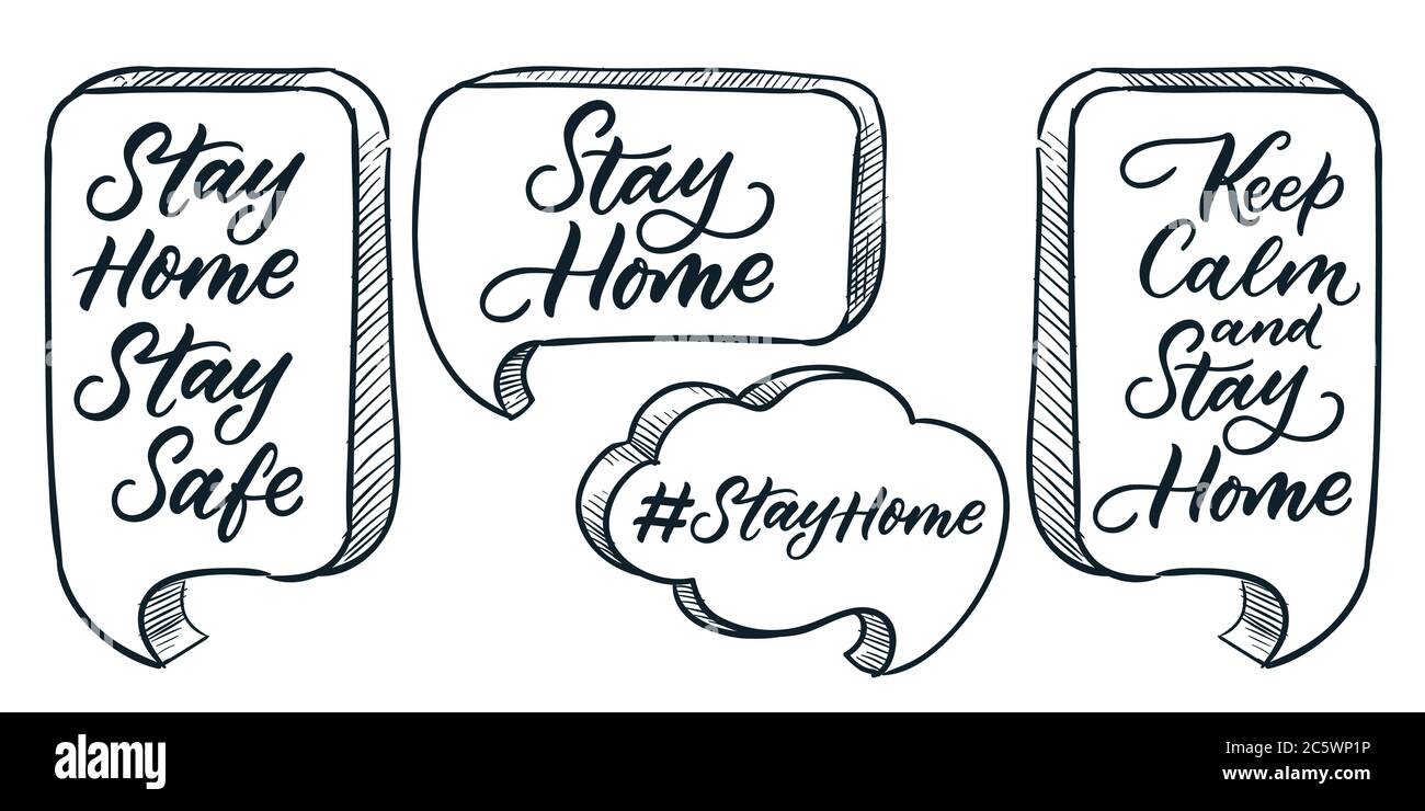 Bleiben Sie zu Hause, sicher, ruhig Kalligraphie Schriftzug. Vektorskizze Sprechblasen Illustration mit Zitat Textnachricht. Handgezeichnetes Typografie-Poster Stock Vektor
