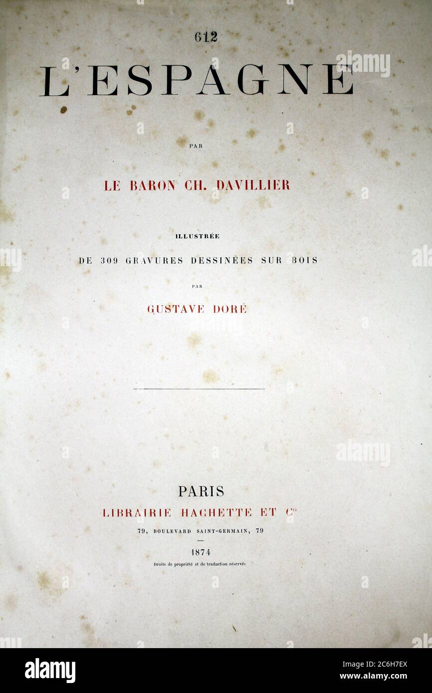 Titelseite Seitenillustration aus dem Buch 'L'Espagne' [Spanien] von Davillier, Jean Charles, barón, 1823-1883; Doré, Gustave, 1832-1883; Veröffentlicht in Paris, Frankreich von Libreria Hachette, 1874 Stockfoto