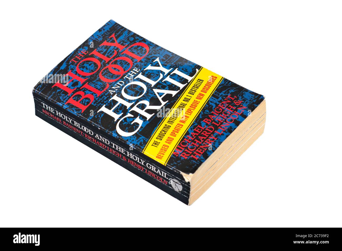 Das Heilige Blut und der Heilige Gral, Buch Taschenbuch, Autoren Michael Baigent, Richard Leigh & Henry Lincoln Stockfoto