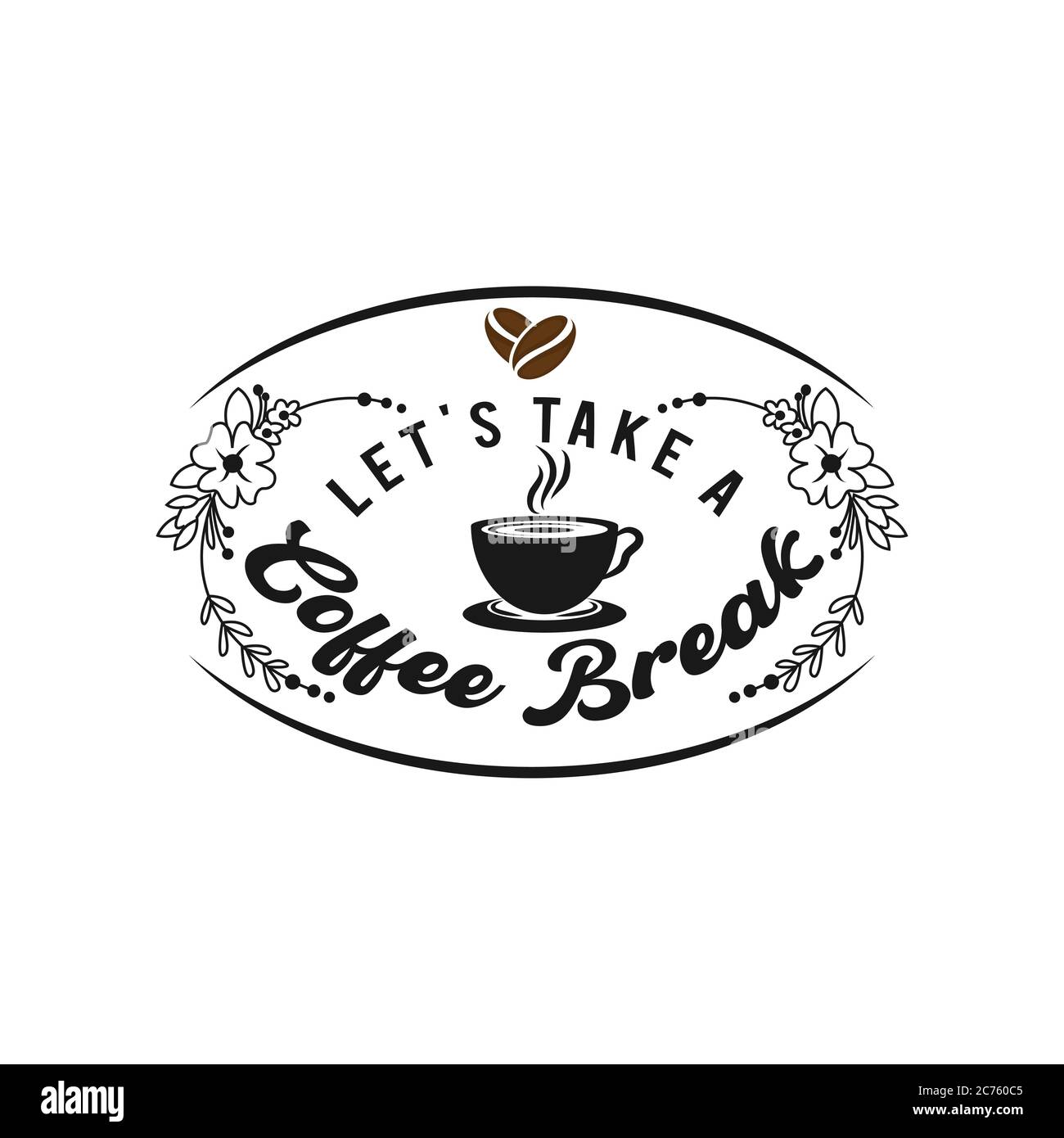 „Coffee - Let's take a Coffee Break“ Hipster Vintage stilisierte Schriftzüge. Vektorgrafik.EPS 10 Stock Vektor