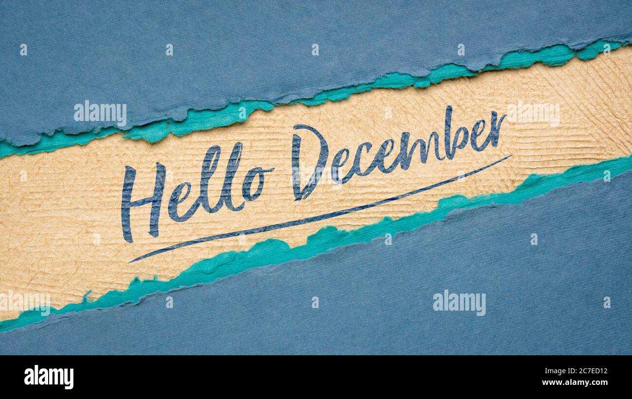 Hallo Dezember Begrüßungsnachricht - Handschrift auf einem handgefertigten Papier, Kalender und Grußkarte Konzept Stockfoto
