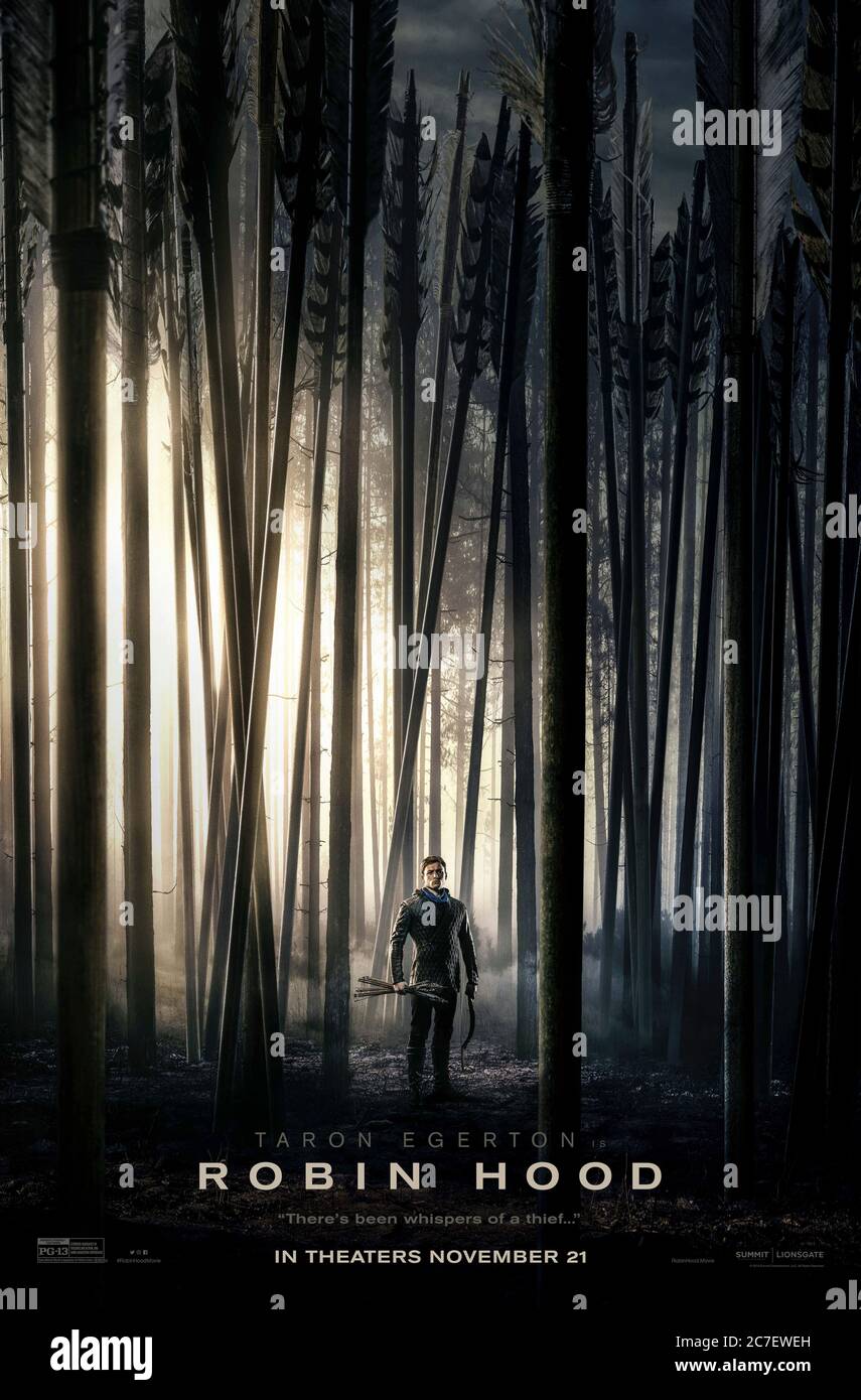 Robin Hood (2018) unter der Regie von Otto Bathurst mit Taron Egerton, Jamie Foxx, Ben Mendelsohn und Paul Anderson. Die Legende, Die Sie Kennen. Die Geschichte, die Sie nicht tun. Stockfoto
