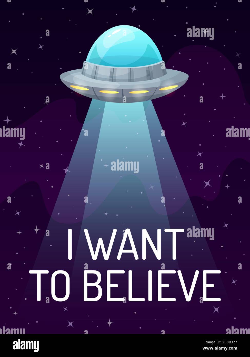 UFO Raumschiff mit Scheinwerfer in dunkler Galaxie mit Sternen Poster. Ich möchte glauben. Futuristisches unbekanntes Flugobjekt für Alien. Kosmisches Schiff für Transpor Stock Vektor