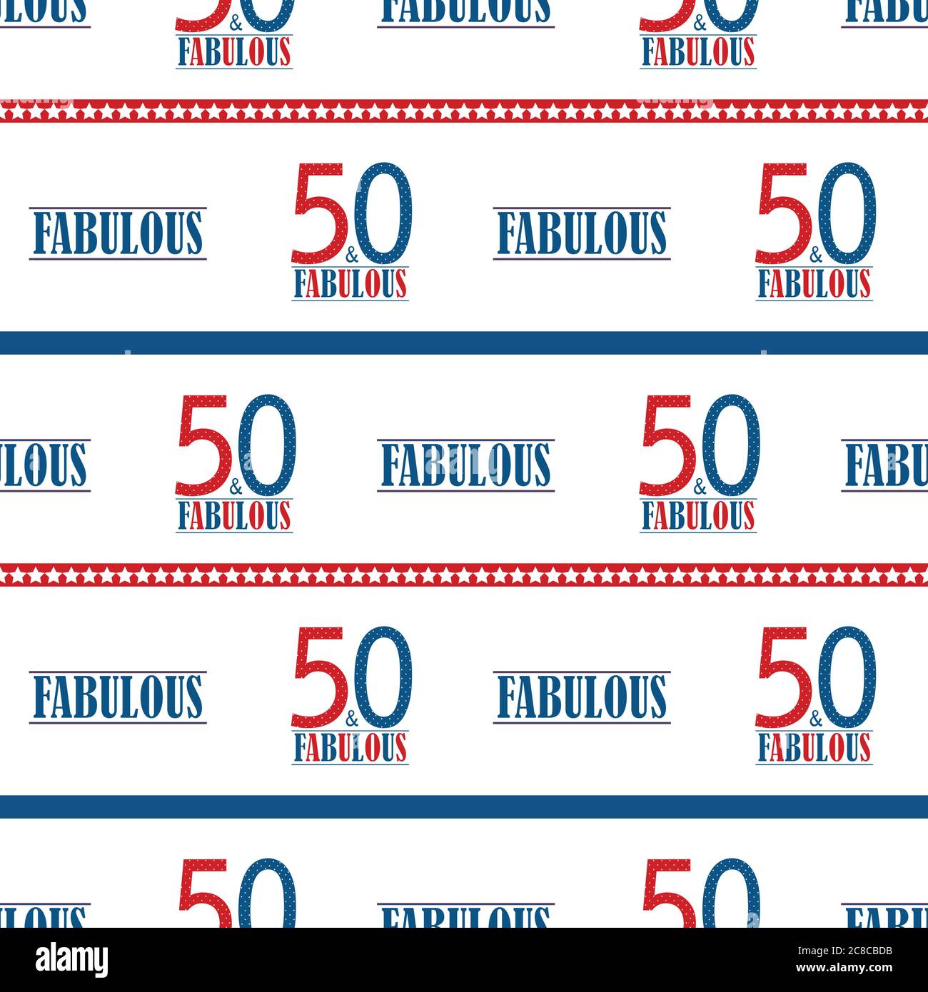 Fünfzig und fabelhafte Text nahtlose Vektor-Muster Hintergrund. Blau rot weiß Moderne Typografie im Hintergrund mit Sternen und Streifen. Americana-Stil Stock Vektor