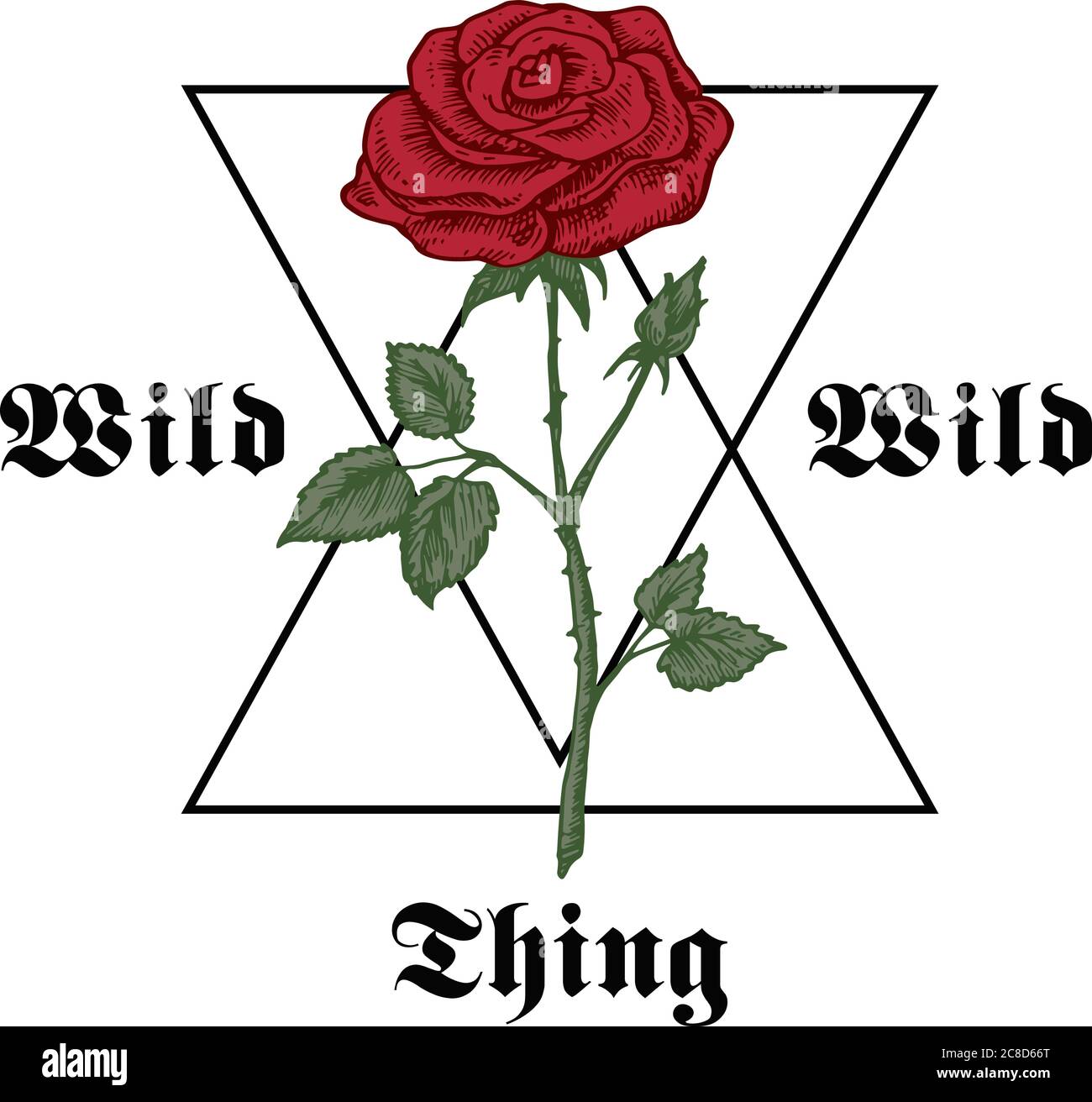 T-Shirt Design Template mit „Wild Wild Thing“-Schriftzug. Abstraktes Vektor-Bekleidungszeichen Illustration. Handgezeichnete Rose mit Schriftzug Gothic Typography Label. Stock Vektor