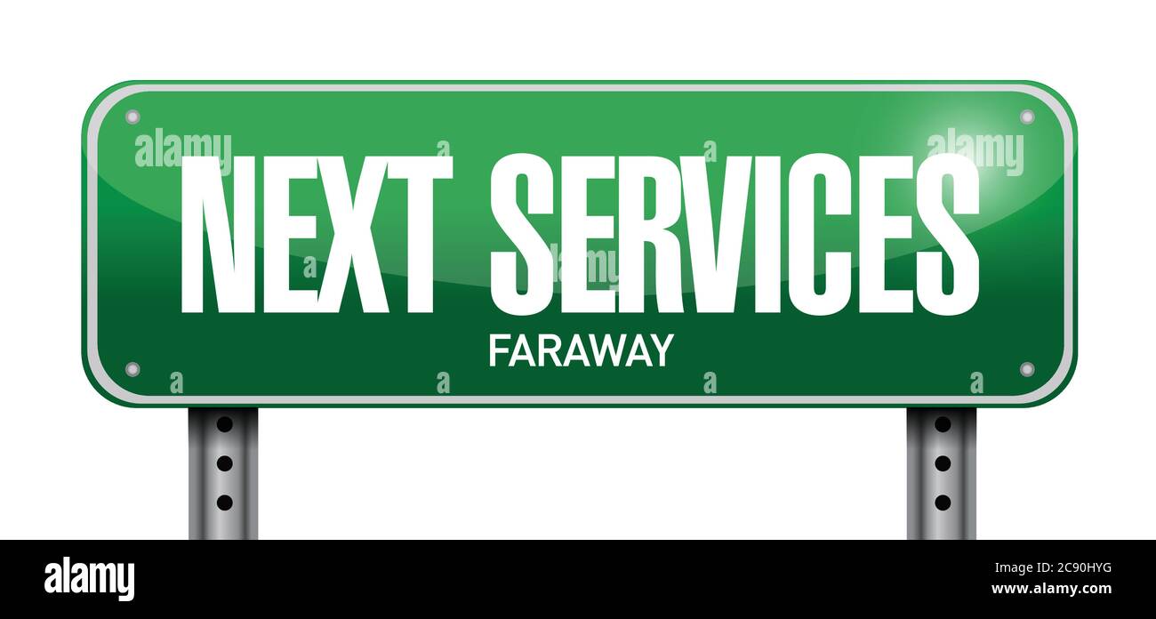 Next Services Straßenschild Illustration Design auf weißem Hintergrund Stock Vektor