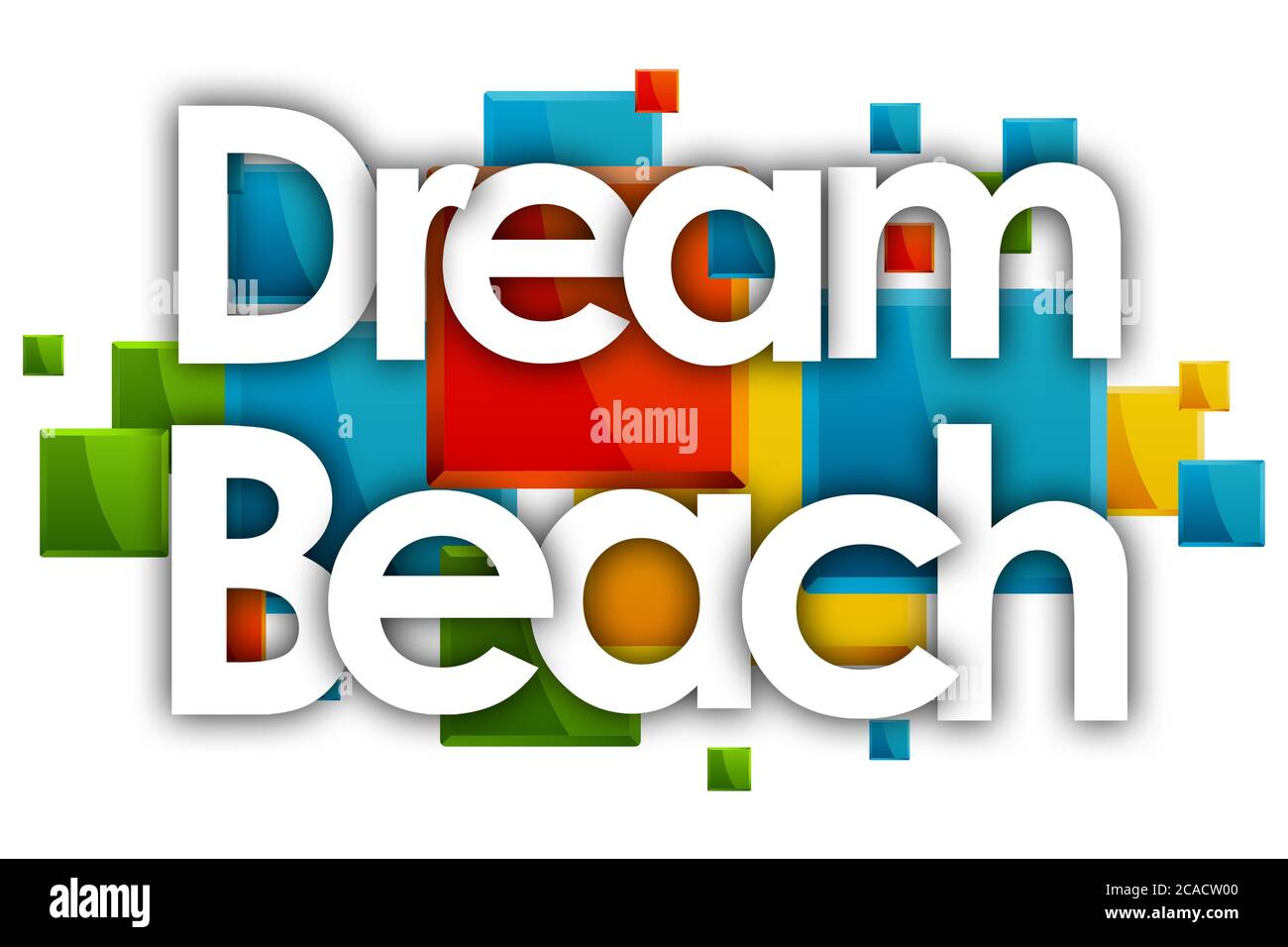 Dream Beach Wort in farbigen Rechtecken Hintergrund Stockfoto