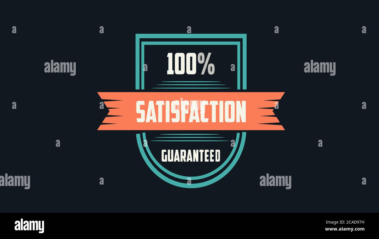 100% Zufriedenheit garantiert Siegel Zeichen Illustration Verwendung für Landing Page, Website, Poster, Banner, Flyer, Hintergrund, Label, Tapete, Verkauf Förderung, Anzeige Stockfoto