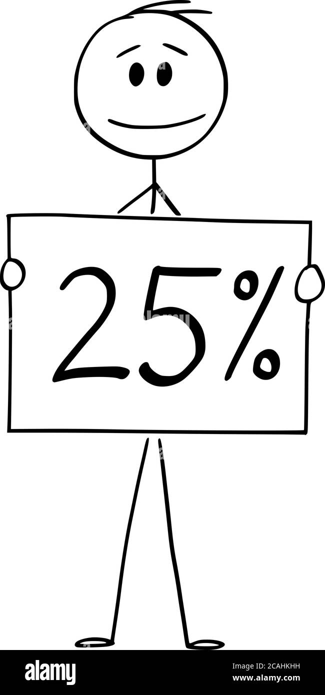 Vektor Cartoon Stick Figur Zeichnung konzeptionelle Illustration von Mann oder Geschäftsmann mit 25 oder fünfundzwanzig Prozent Zeichen. Stock Vektor