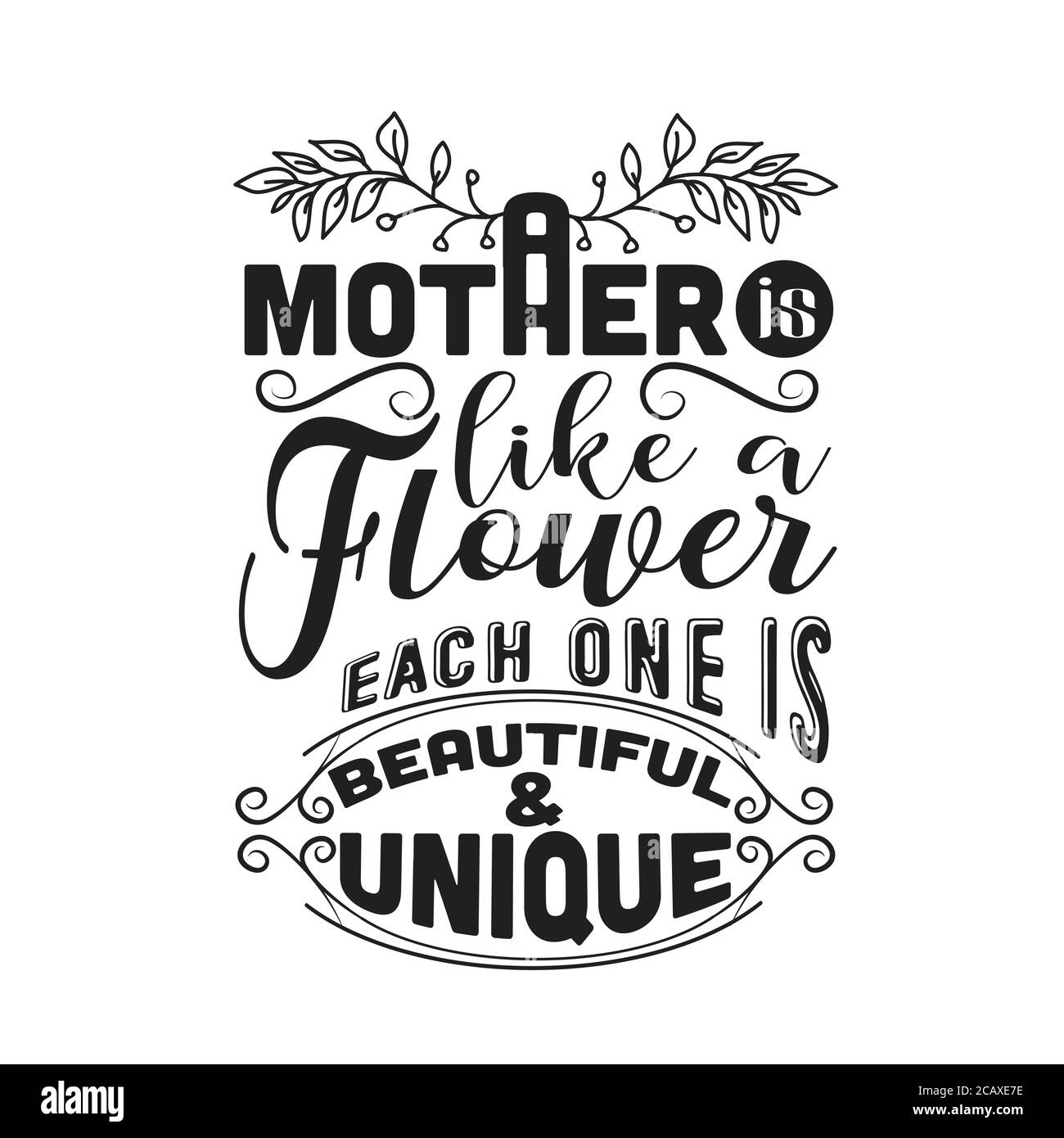 Mutter Zitat gut für Poster. Eine Mutter wie eine Blume. Stock Vektor