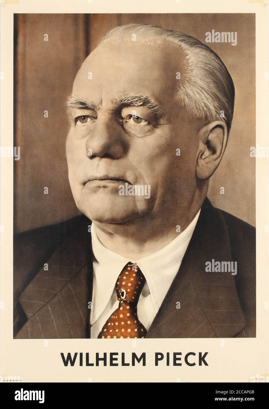 Wilhelm Pieck (DDR-Plakat. Museum: PRIVATE SAMMLUNG. Autor: ANONYM. Stockfoto