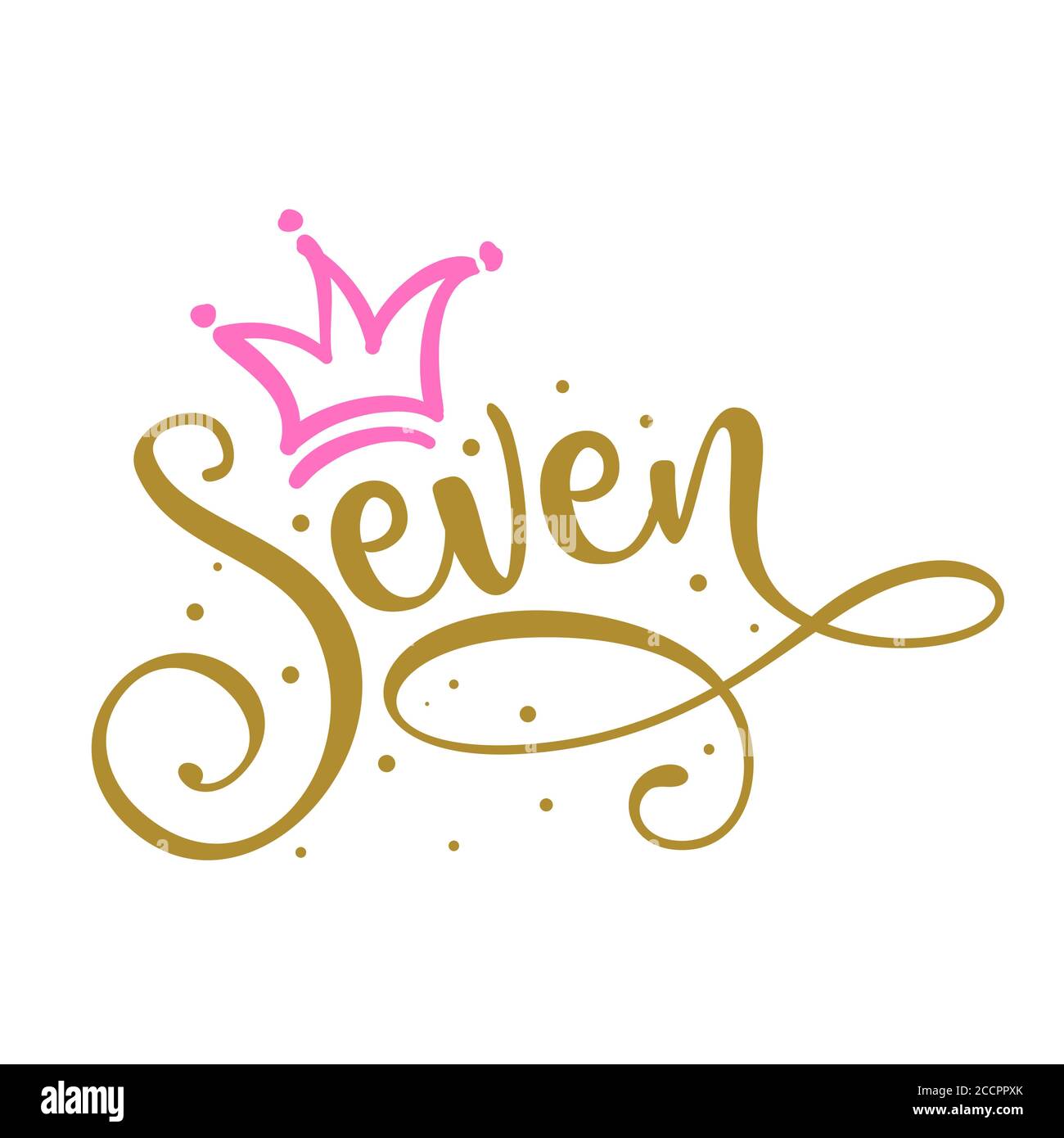Sieben (7.) Geburtstag Baby Mädchen siebten Jahr Jubiläum. Prinzessin Königin. Topper für Geburtstagskuchen. Nummer 7. Geeignet für Kuchenauflagen, T-Shirts, Kleidung, Stock Vektor