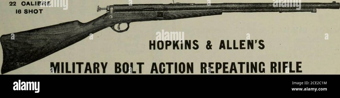 . Hardware Merchandising (Januar-März 1908) . EIN REKORD BRECHEN VERKÄUFER 22 CALIBER16 ERSCHOSSEN. HOPKINS & ALLENS MILITARY BOLT ACTION REPEATINC GEWEHR 7g lange Zeit ist die Nachfrage nach einem guten Gewehr zu diesem Preis – und der HOPKINS & ALLEN Junior Repeater erfüllt die Rechnung. Dieses Gewehr wurde und LISTE * s Deng ausgiebig beworben, und ein schwerer Verkauf dafür ist geschaffen. SPECIFIC4TI0NS: 22-Zoll-Lauf, Take-Down, Kaliber 22. Magazin verarbeitet 22 kurze, 22 lange und 22lange Büchsenpatronen ohne Transporterwechsel. Schießt 16-22 kurze oder 12-22 lange oder lange Gewehr Patronen.Aktion, militärische Bolzenmuster mit Stockfoto